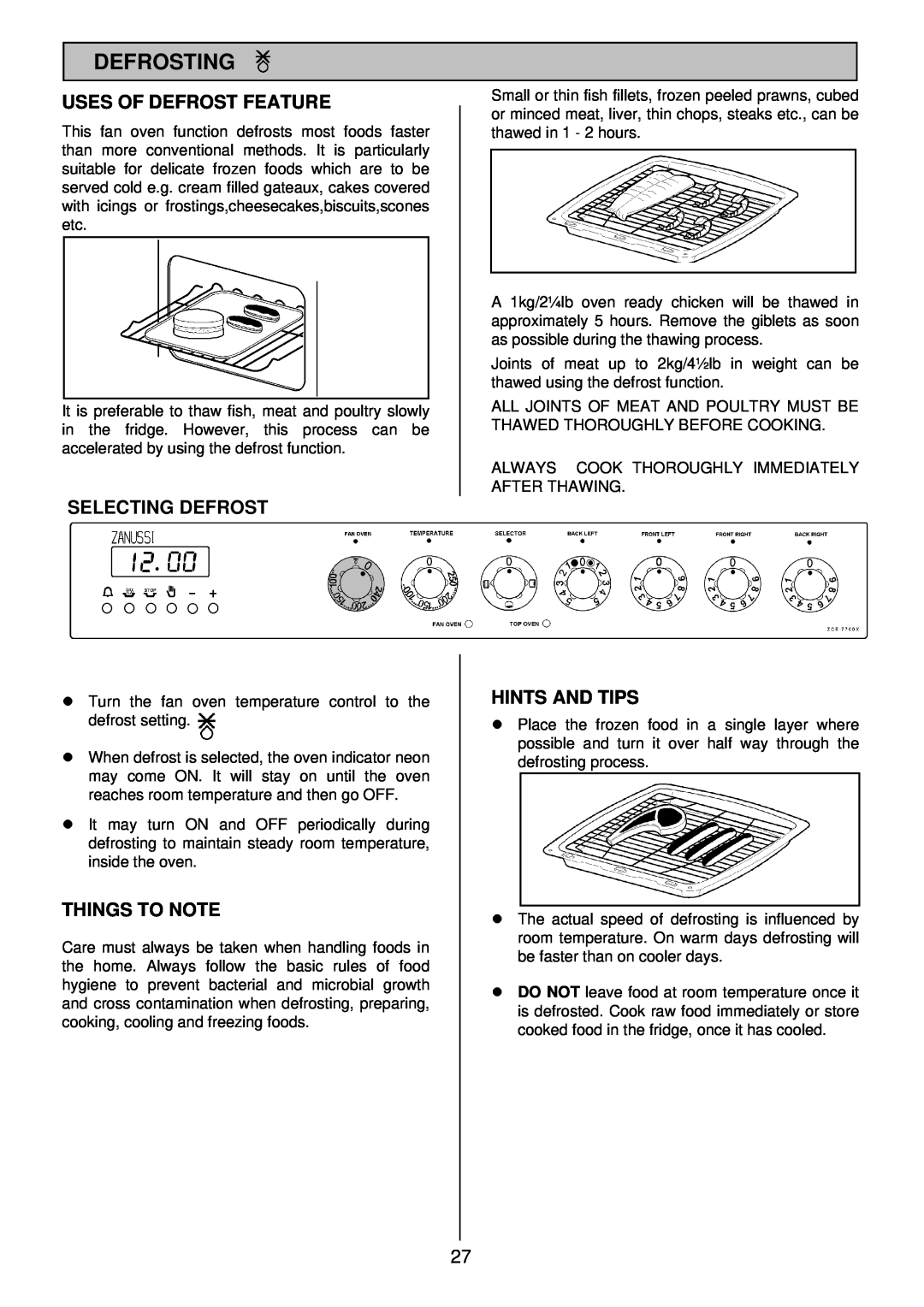 Zanussi ZCE 7700X manual Defrosting, Uses Of Defrost Feature, Selecting Defrost, Things To Note, lHINTS AND TIPS 