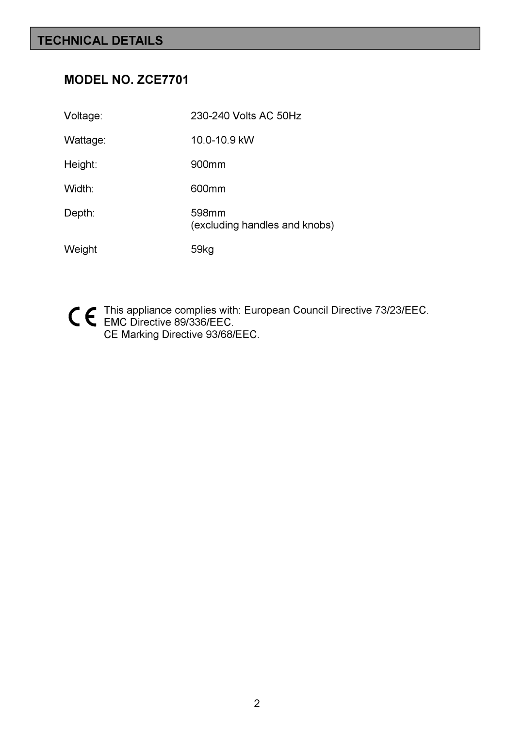 Zanussi ZCE 7701 manual Technical Details Model NO. ZCE7701 