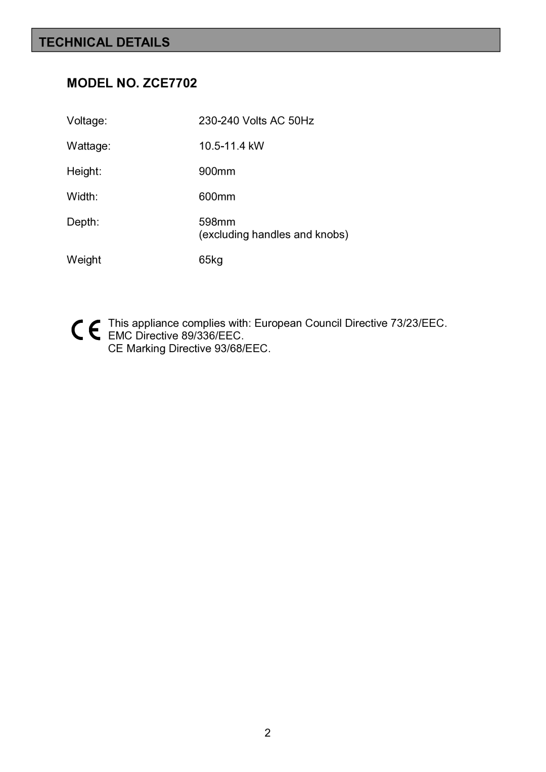 Zanussi ZCE 7702 manual Technical Details Model NO. ZCE7702 