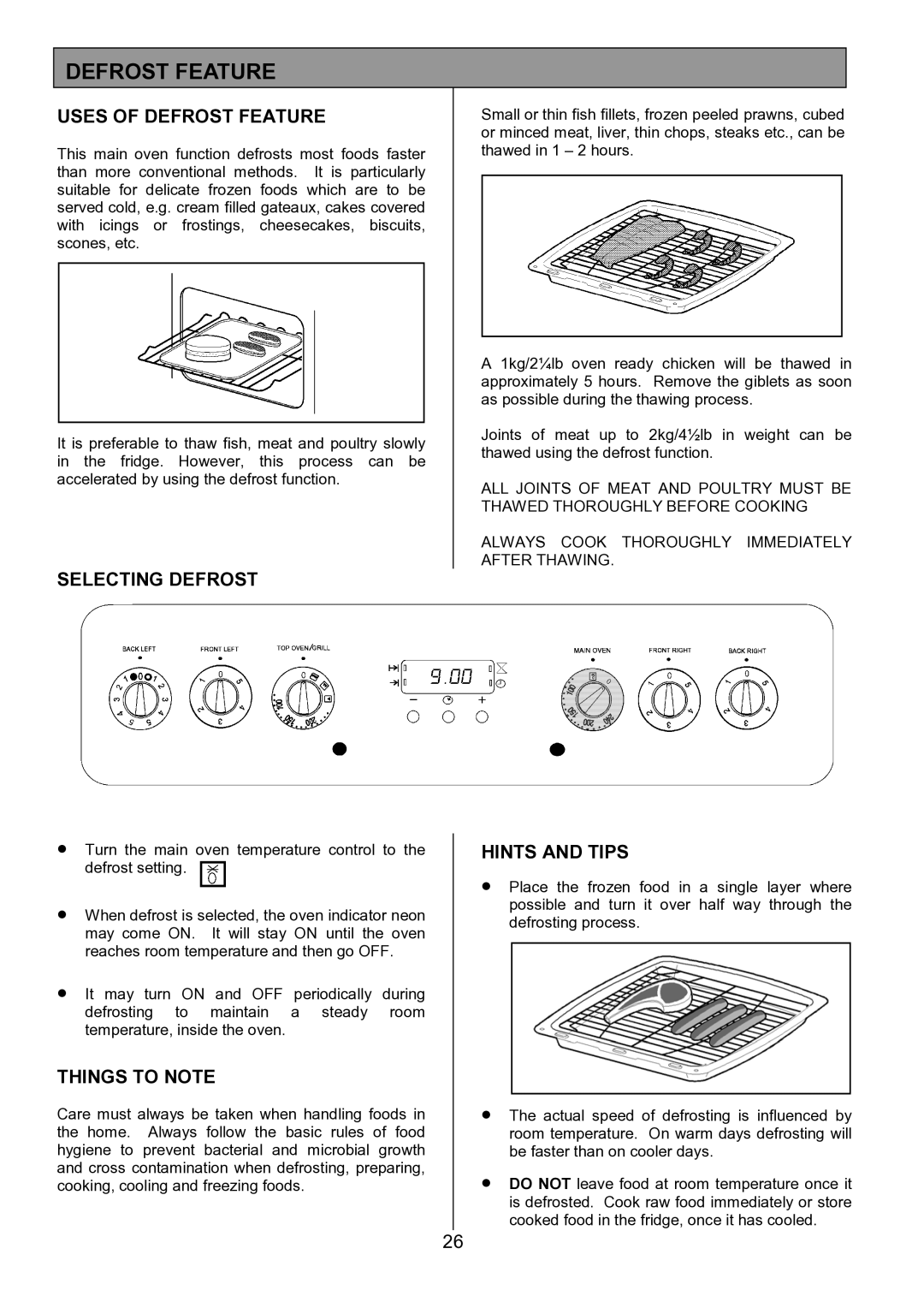 Zanussi ZCE 7702 manual Uses of Defrost Feature, Selecting Defrost 