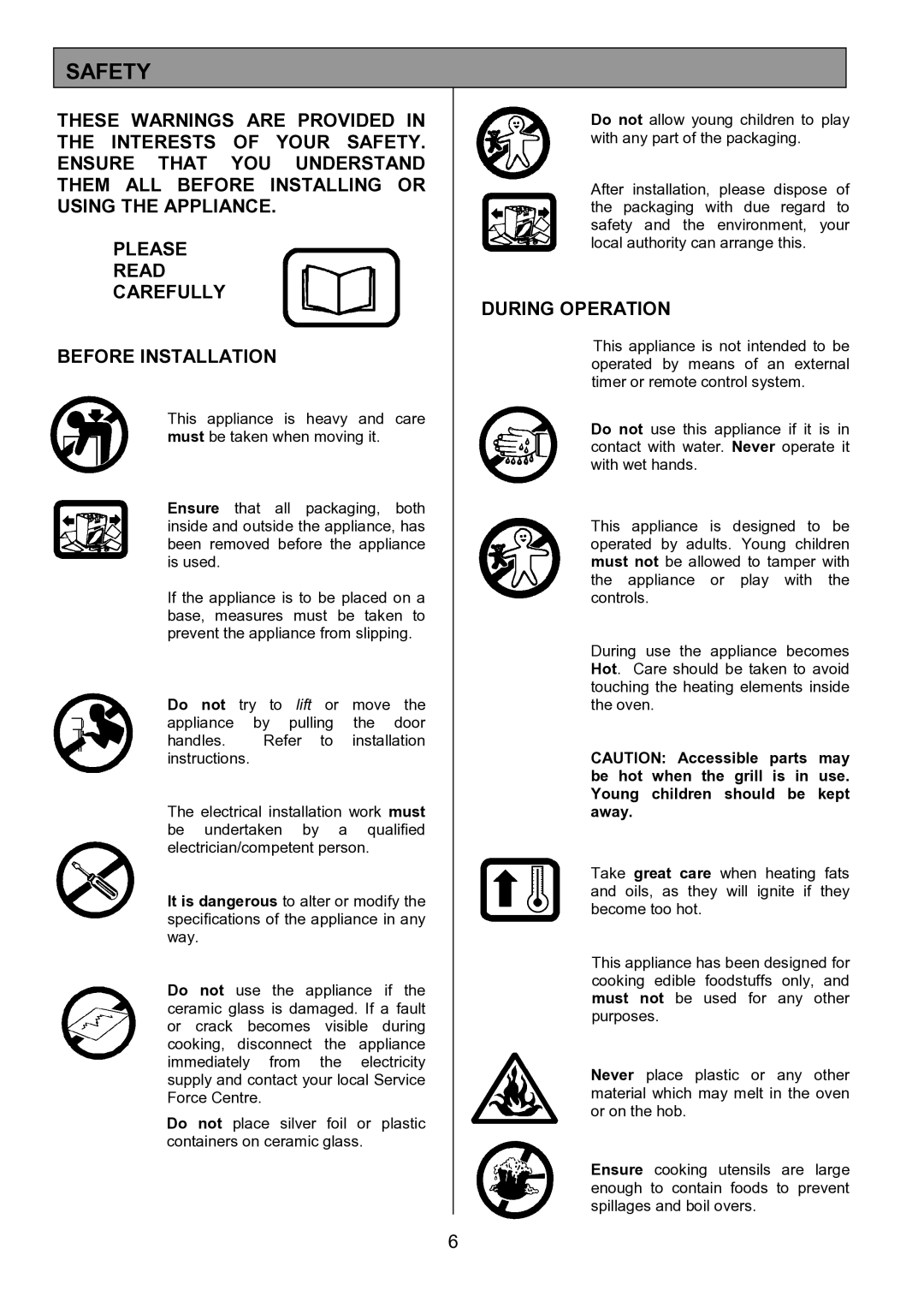 Zanussi ZCE 7702 manual Safety, During Operation 