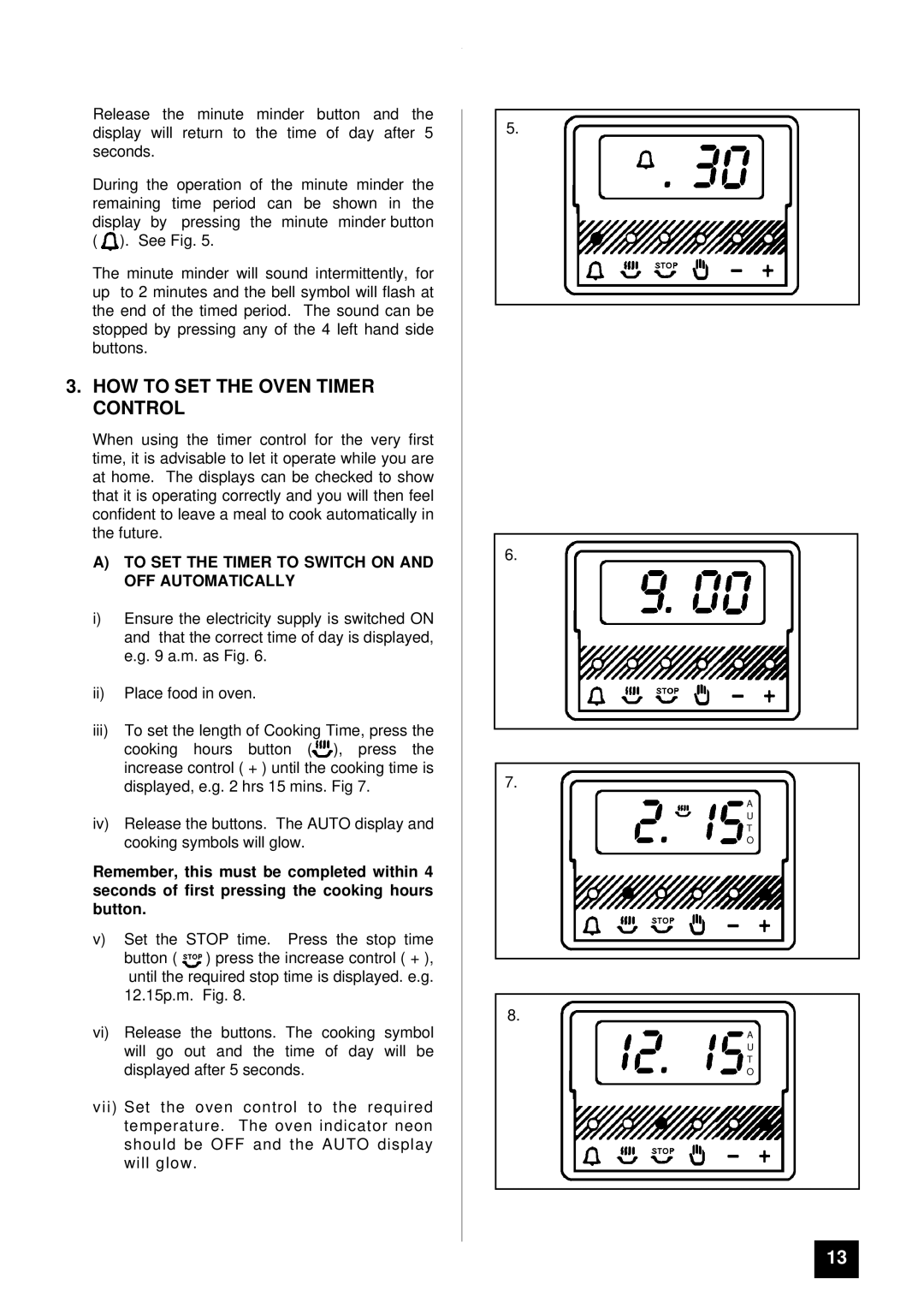 Zanussi ZCE 7600, ZCE 7800 manual HOW to SET the Oven Timer Control, To SET the Timer to Switch on and OFF Automatically 