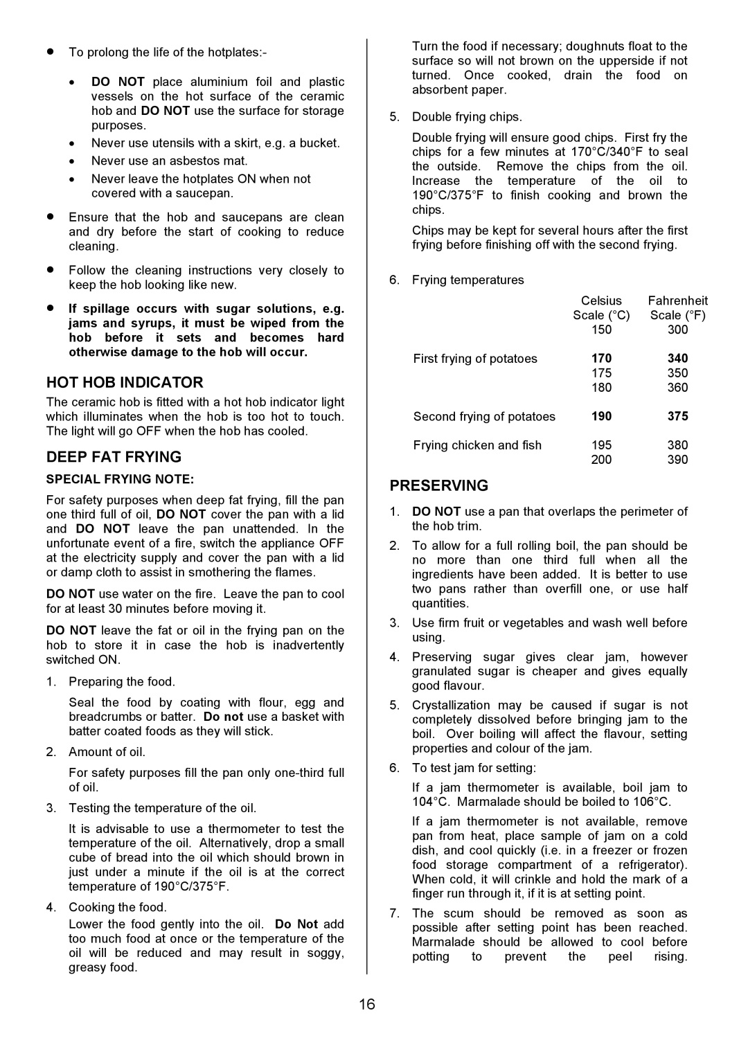 Zanussi ZCE 8020AX/CH manual HOT HOB Indicator, Deep FAT Frying, Preserving, Special Frying Note 