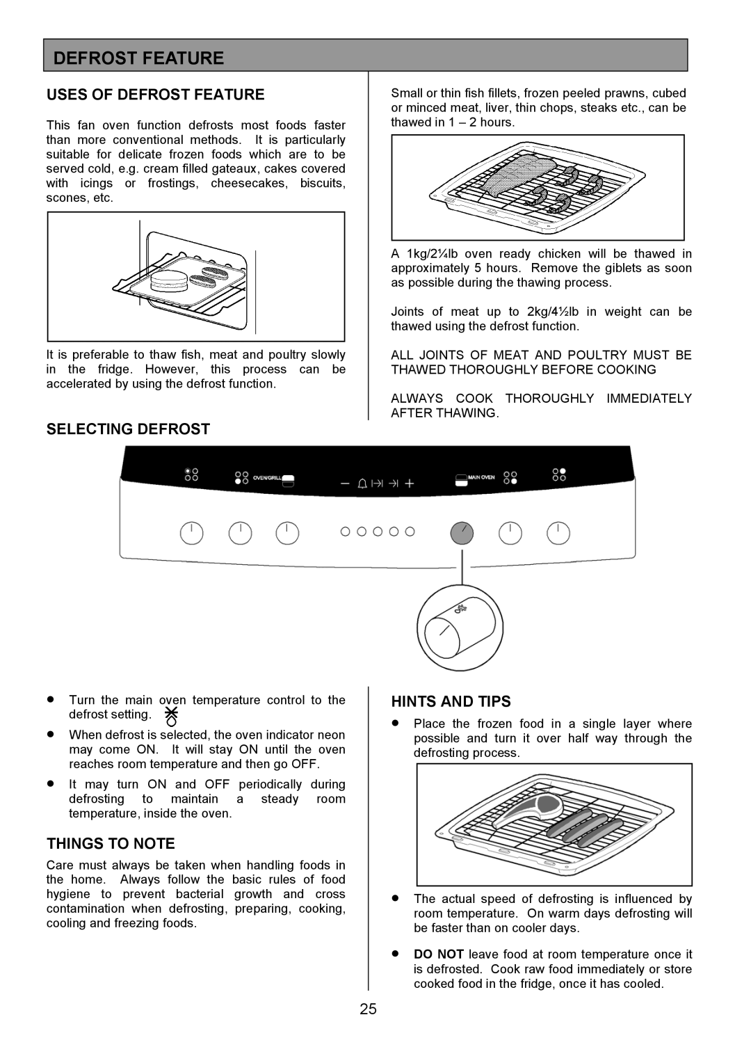 Zanussi ZCE 8020AX/CH manual Uses of Defrost Feature, Selecting Defrost 