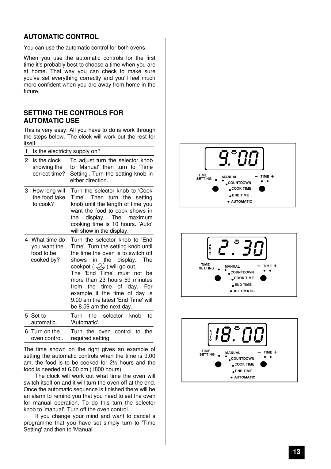 Zanussi ZCE ID manual Automatic Control, Setting the Controls for Automatic USE 