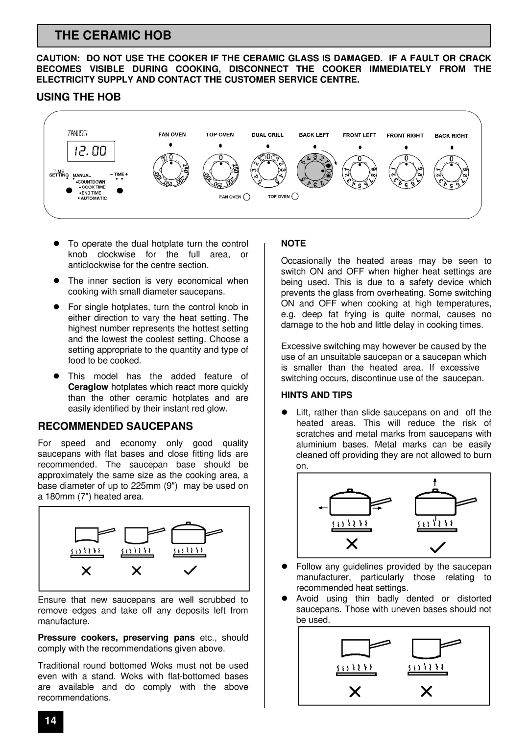 Zanussi ZCE ID manual Ceramic HOB, Using the HOB, Recommended Saucepans 