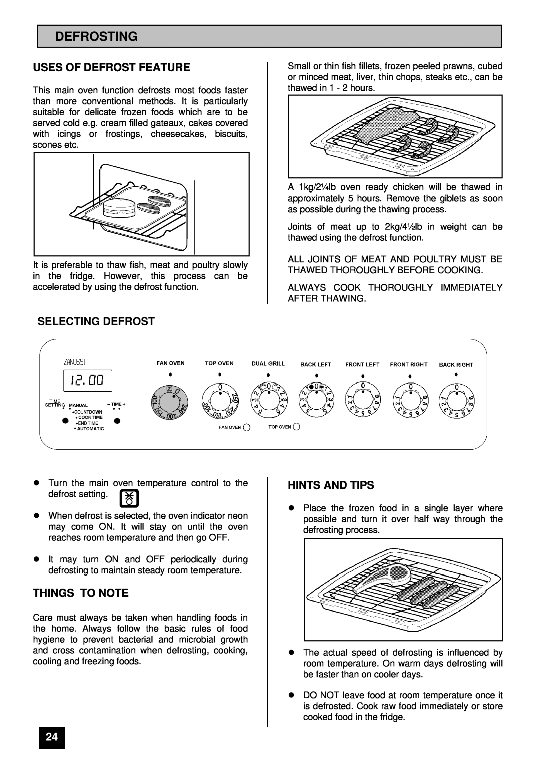 Zanussi ZCE ID manual Defrosting, Uses Of Defrost Feature, Selecting Defrost, Hints And Tips, Things To Note 
