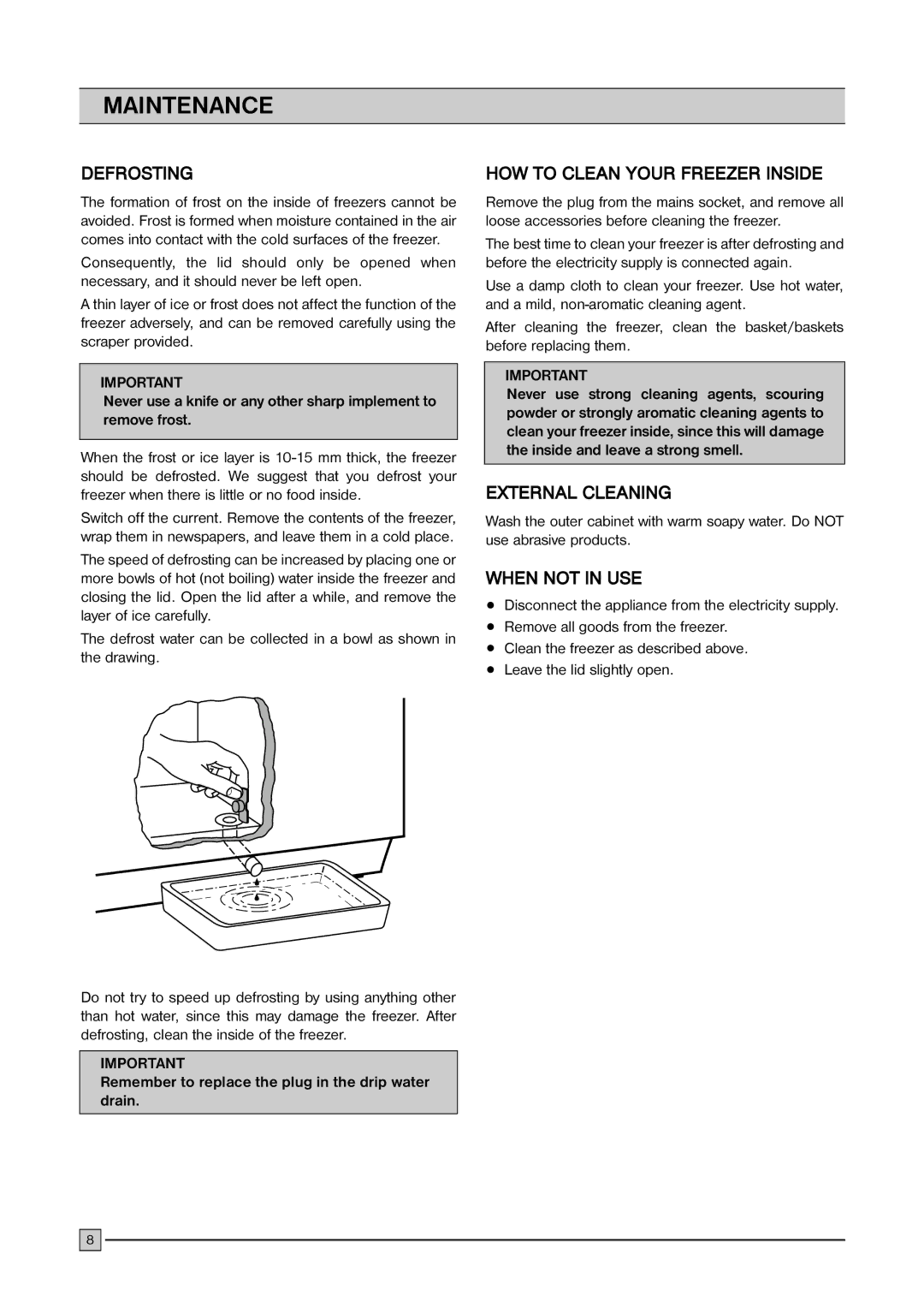 Zanussi ZCF 410, ZCF 220, ZCF 310 Maintenance, HOW to Clean Your Freezer Inside, External Cleaning, When not in USE 