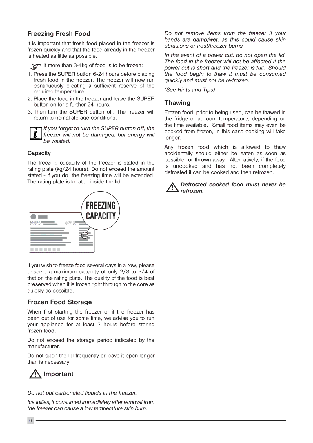 Zanussi ZCF 57 installation manual Freezing Fresh Food, Frozen Food Storage, Thawing 