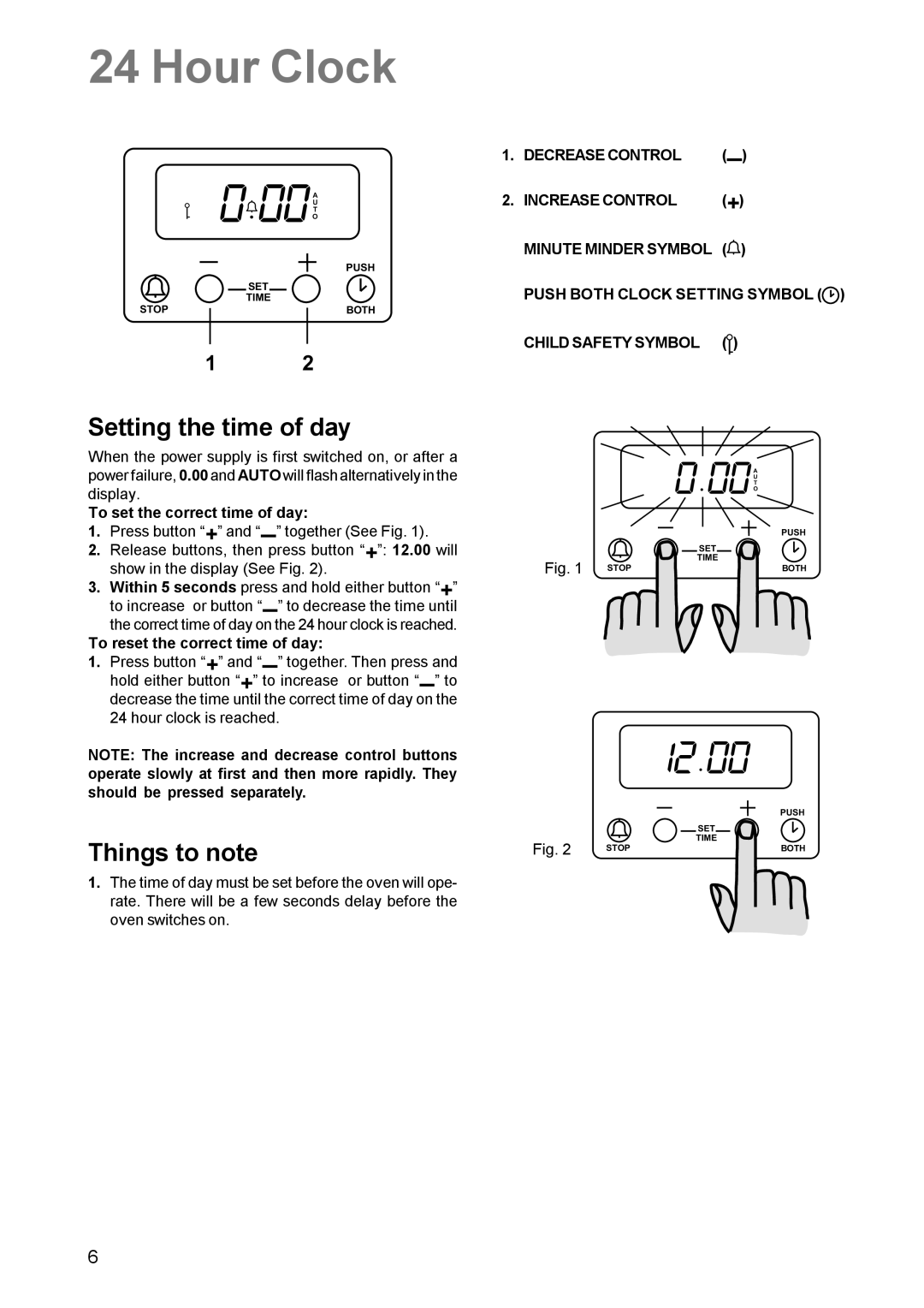 Zanussi ZCG 611 manual Hour Clock, Setting the time of day, Things to note, Child Safety Symbol 