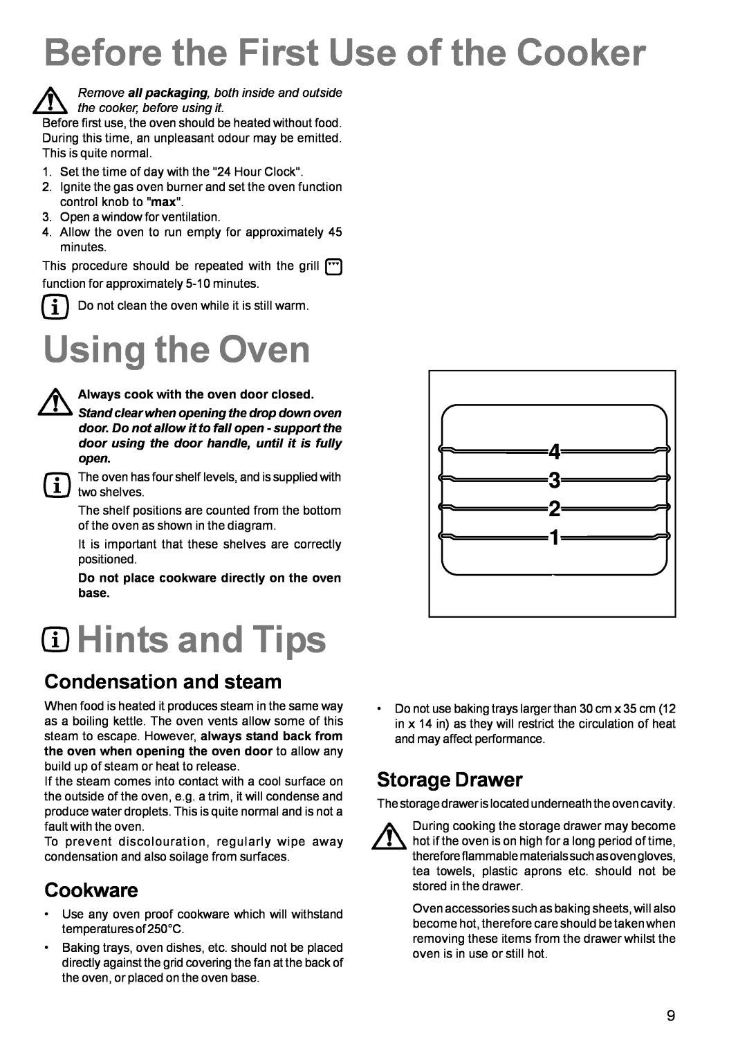 Zanussi ZCG 611 manual Before the First Use of the Cooker, Using the Oven, Hints and Tips, Condensation and steam, Cookware 