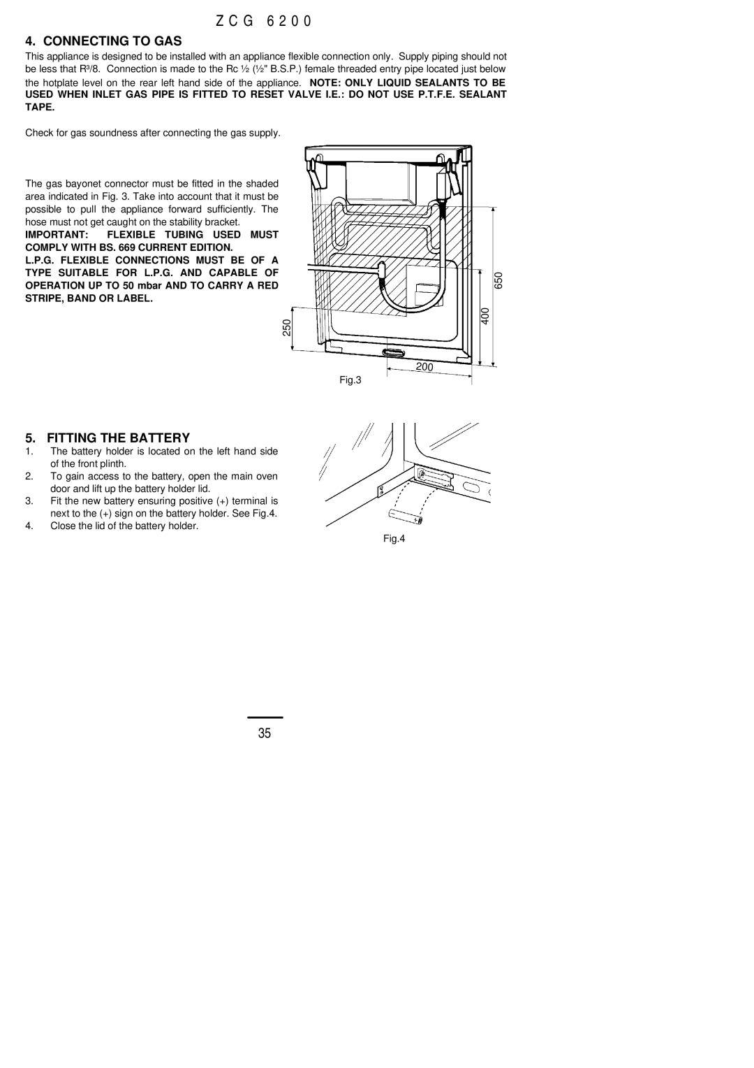 Zanussi ZCG 6200 installation instructions Connecting to GAS, Fitting the Battery 