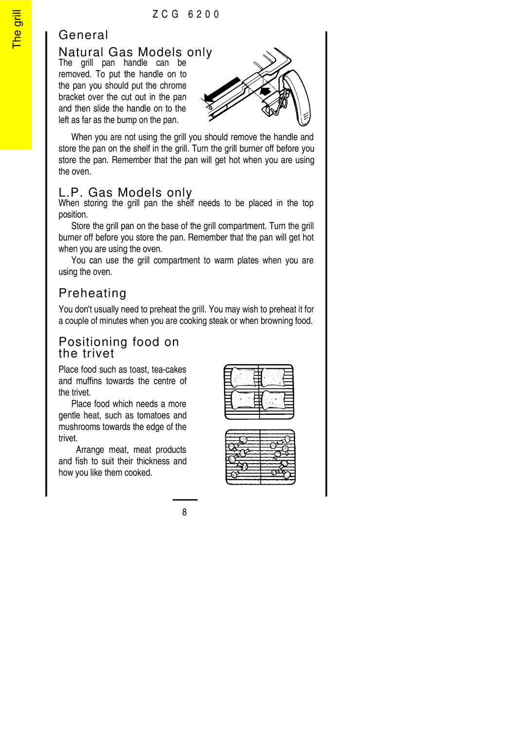 Zanussi ZCG 6200 installation instructions General Natural Gas Models only, Preheating, Positioning food on the trivet 