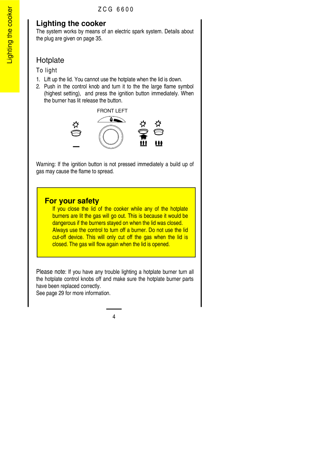 Zanussi ZCG 6600 manual Lighting the cooker, Hotplate, For your safety 