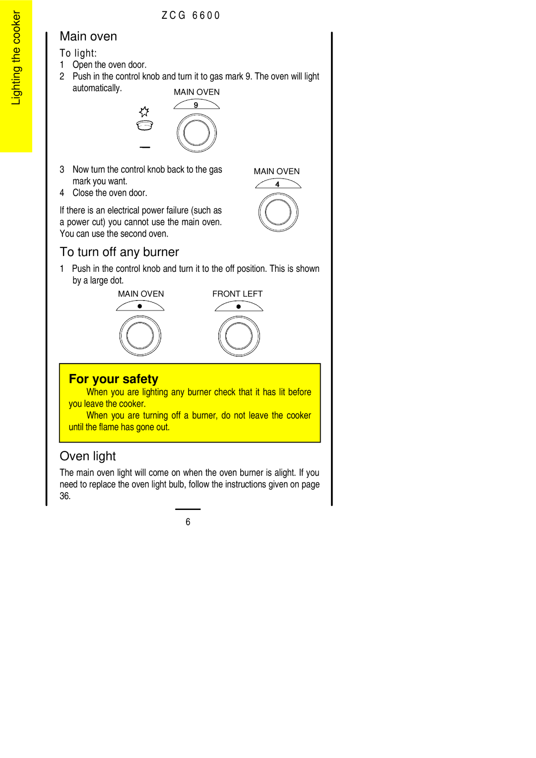 Zanussi ZCG 6600 manual Main oven, To turn off any burner, Oven light, Mark you want Close the oven door 