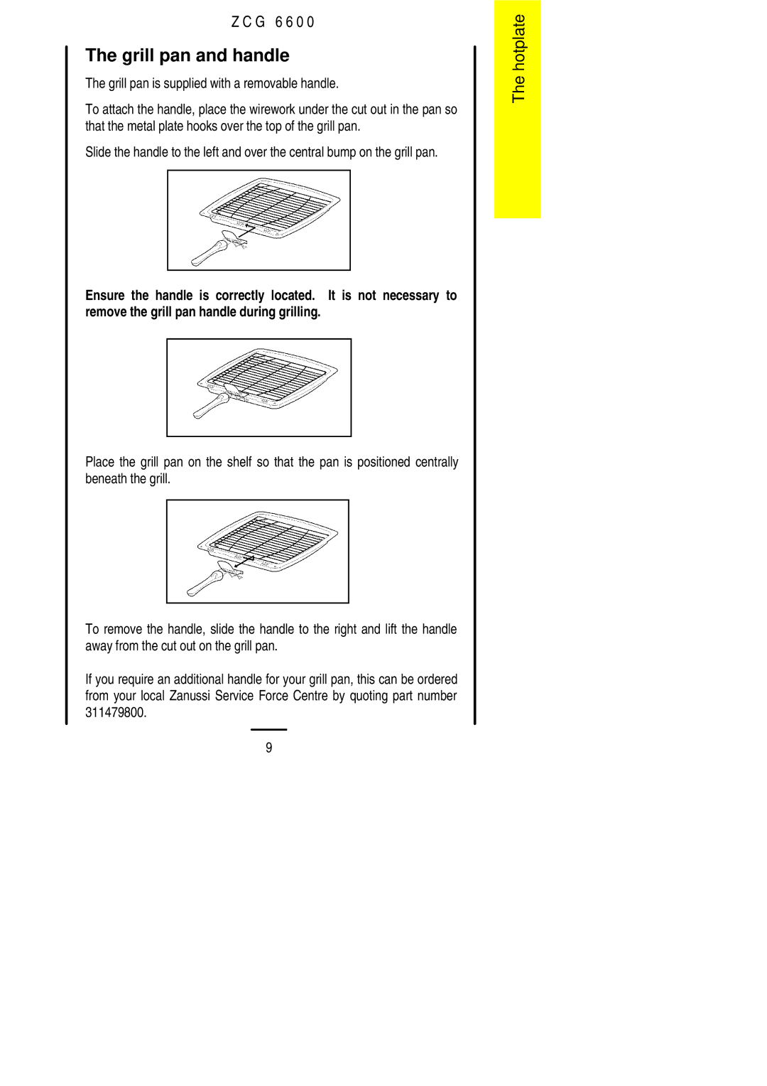 Zanussi ZCG 6600 manual Grill pan and handle, Grill pan is supplied with a removable handle 