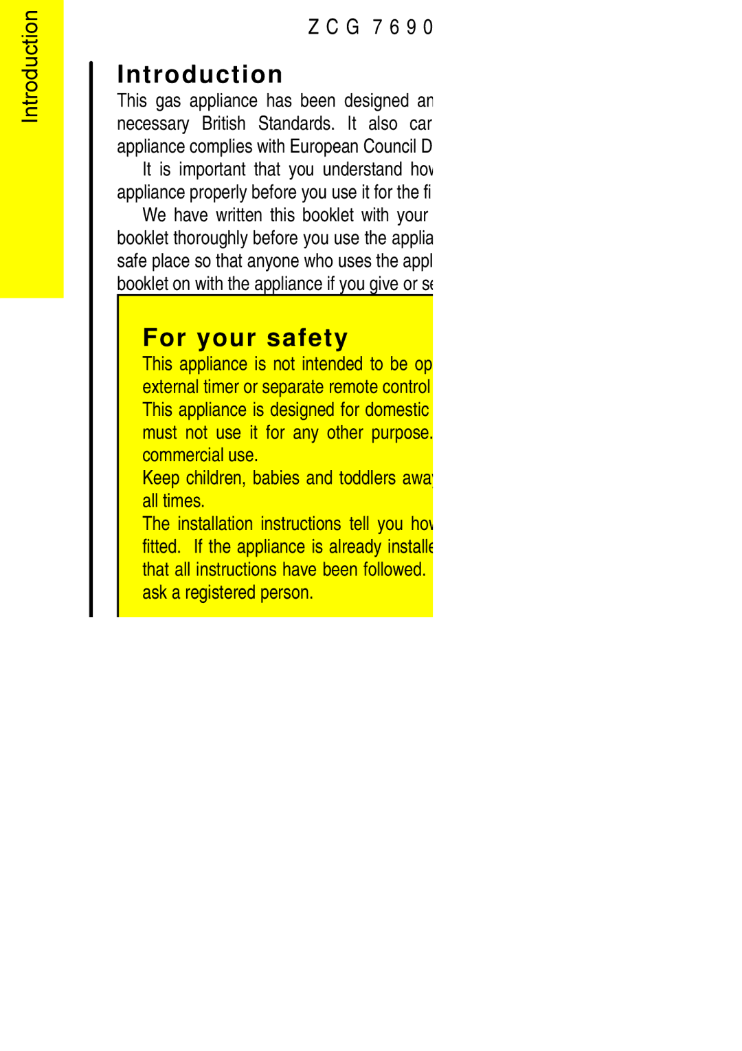 Zanussi ZCG 7690 manual Introduction, For your safety, Keep children, babies and toddlers awa all times 