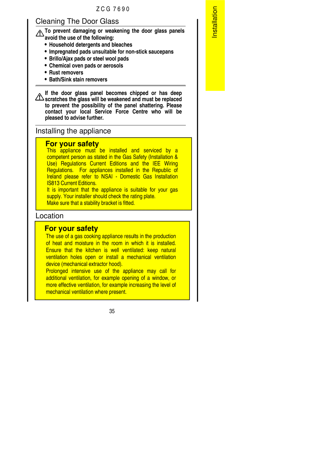 Zanussi ZCG 7690 Cleaning The Door Glass, Installing the appliance, Location, Make sure that a stability bracket is fitted 