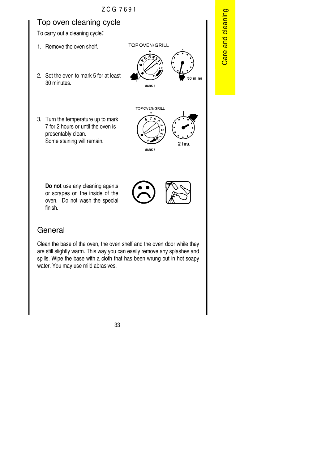 Zanussi ZCG 7691 manual Top oven cleaning cycle, Some staining will remain 