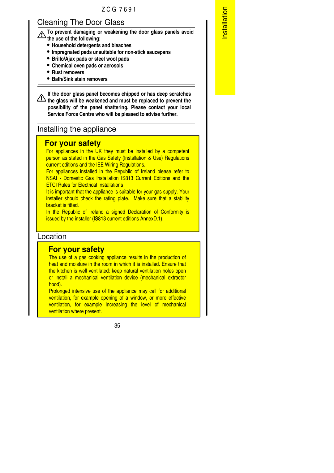 Zanussi ZCG 7691 manual Cleaning The Door Glass, Installing the appliance, Location 