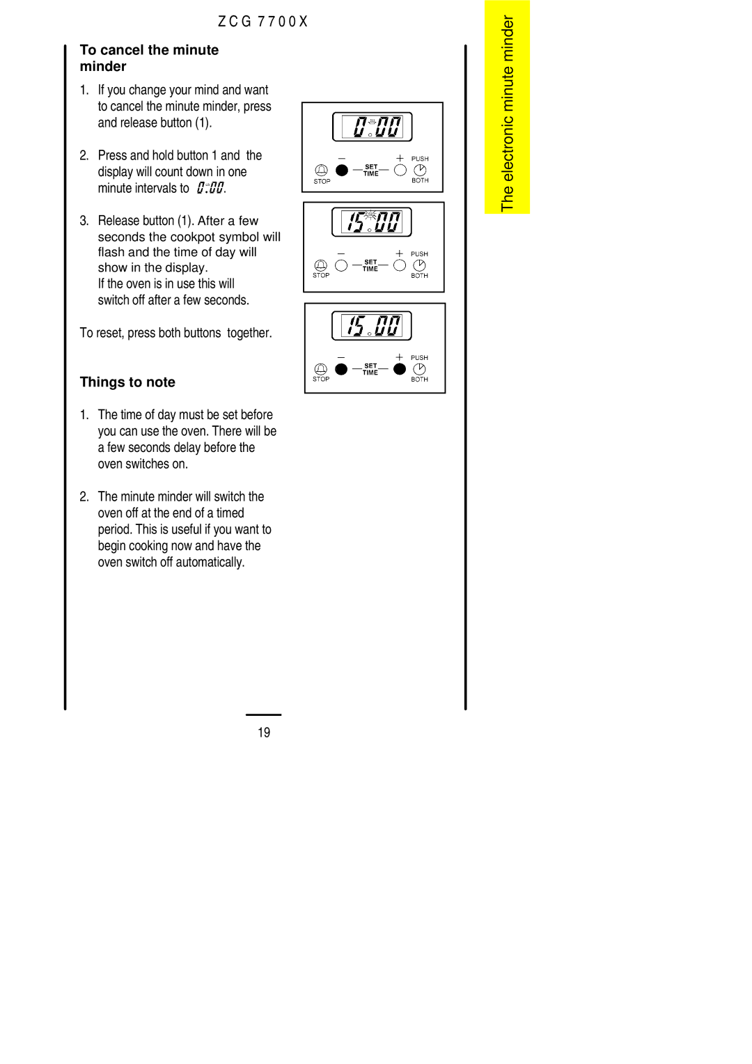 Zanussi ZCG 7700X manual Minute intervals to, To reset, press both buttons together 