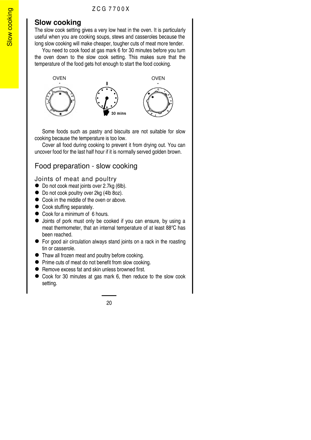 Zanussi ZCG 7700X manual Slow cooking, Food preparation slow cooking 