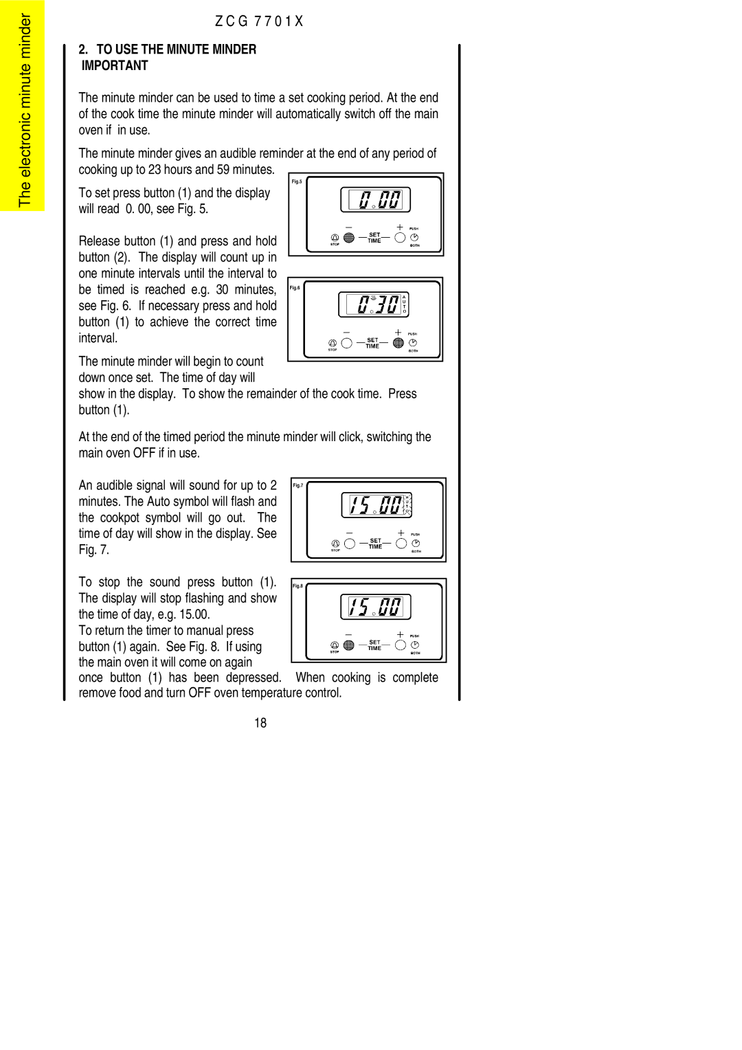 Zanussi ZCG 7701X manual Electronic minute minder G 7 7 0 1, Cookpot symbol will go out 