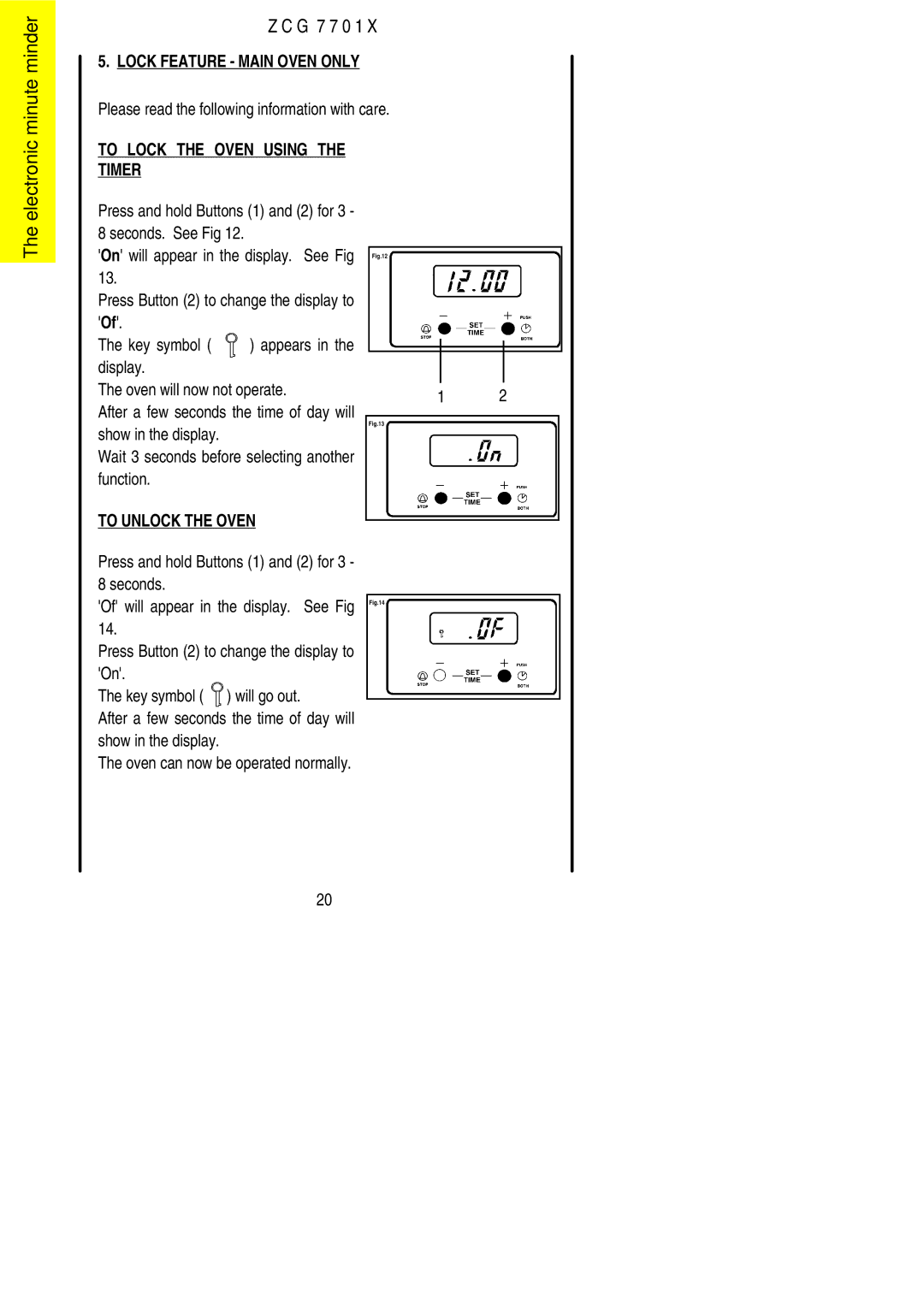 Zanussi ZCG 7701X manual Minute minder G 7 7 0 1, Electronic, Please read the following information with care 