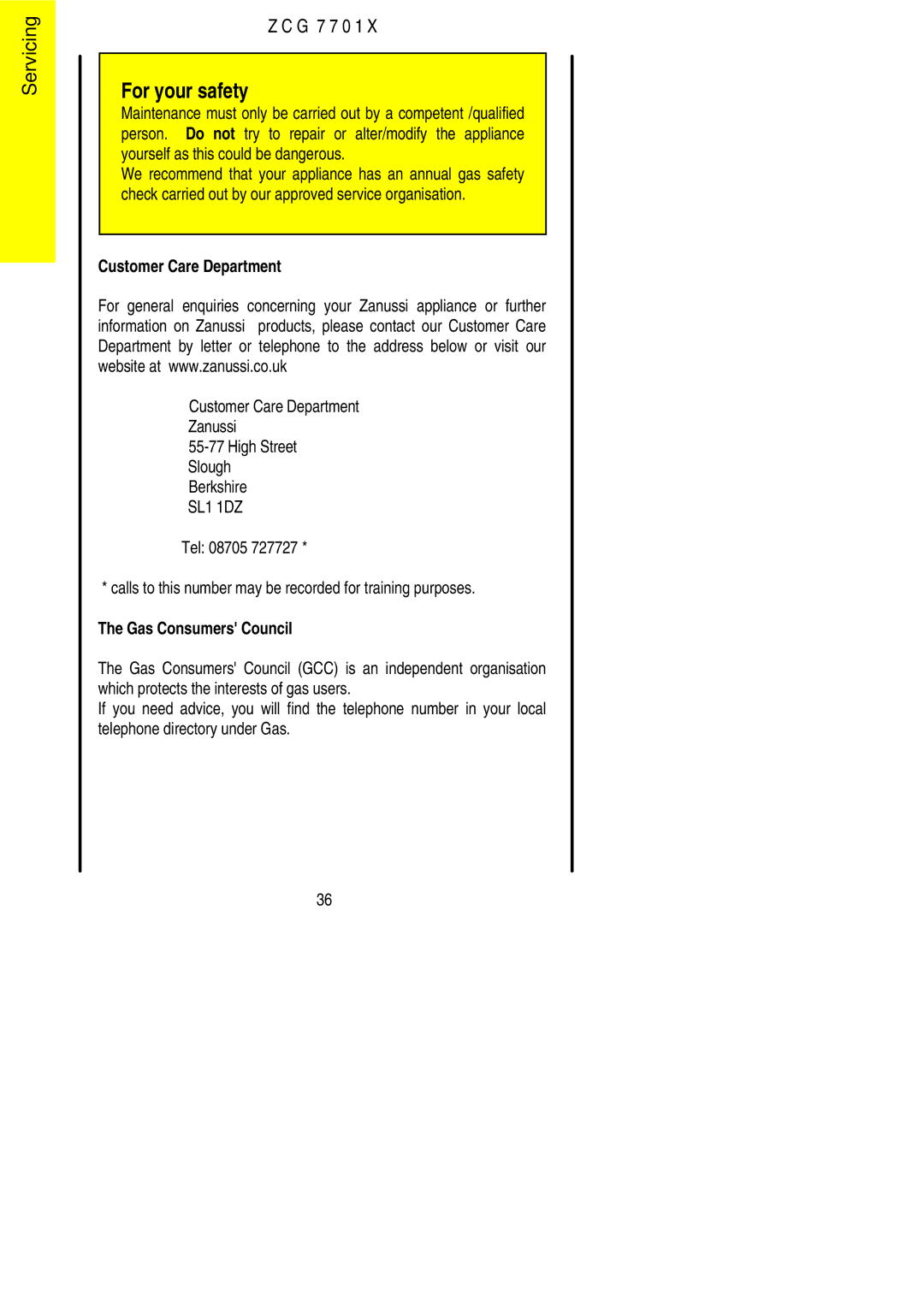 Zanussi ZCG 7701X manual Customer Care Department 