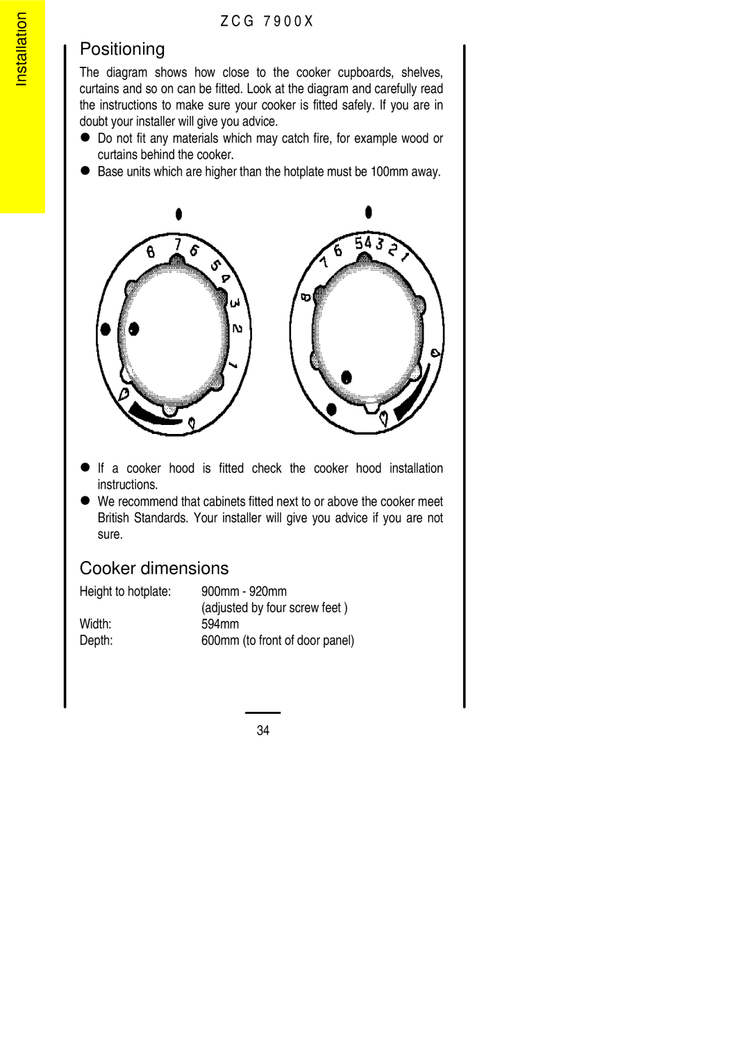 Zanussi ZCG 7900X manual Positioning, Cooker dimensions, Height to hotplate 900mm 920mm, Width 594mm Depth 