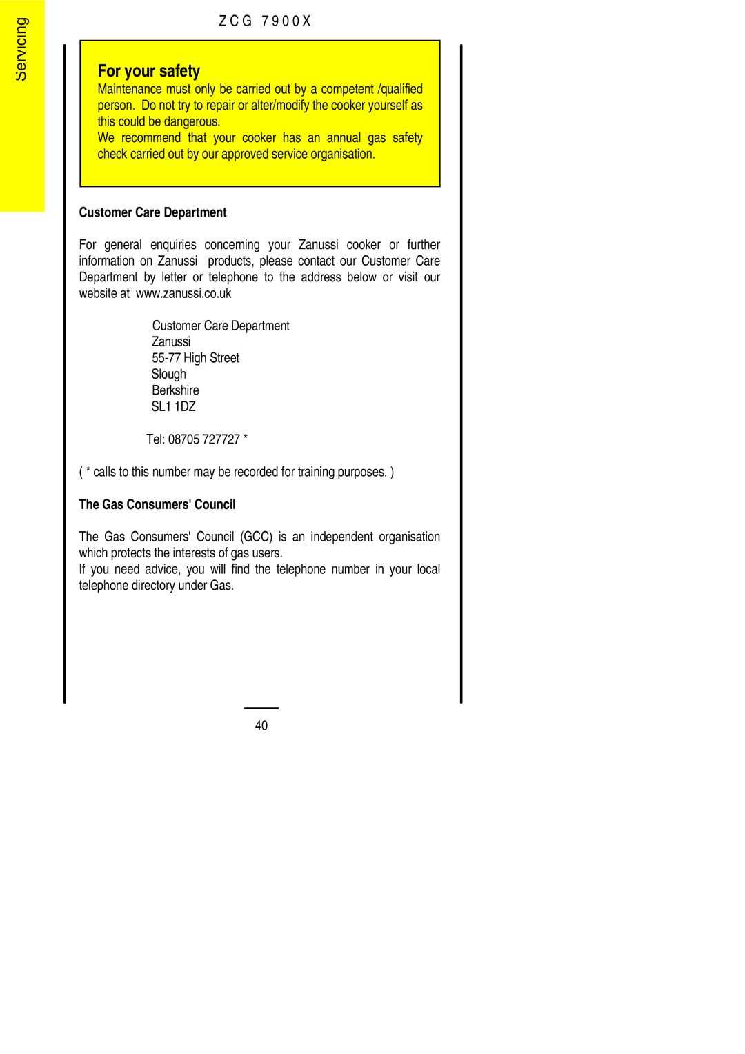 Zanussi ZCG 7900X manual Customer Care Department 