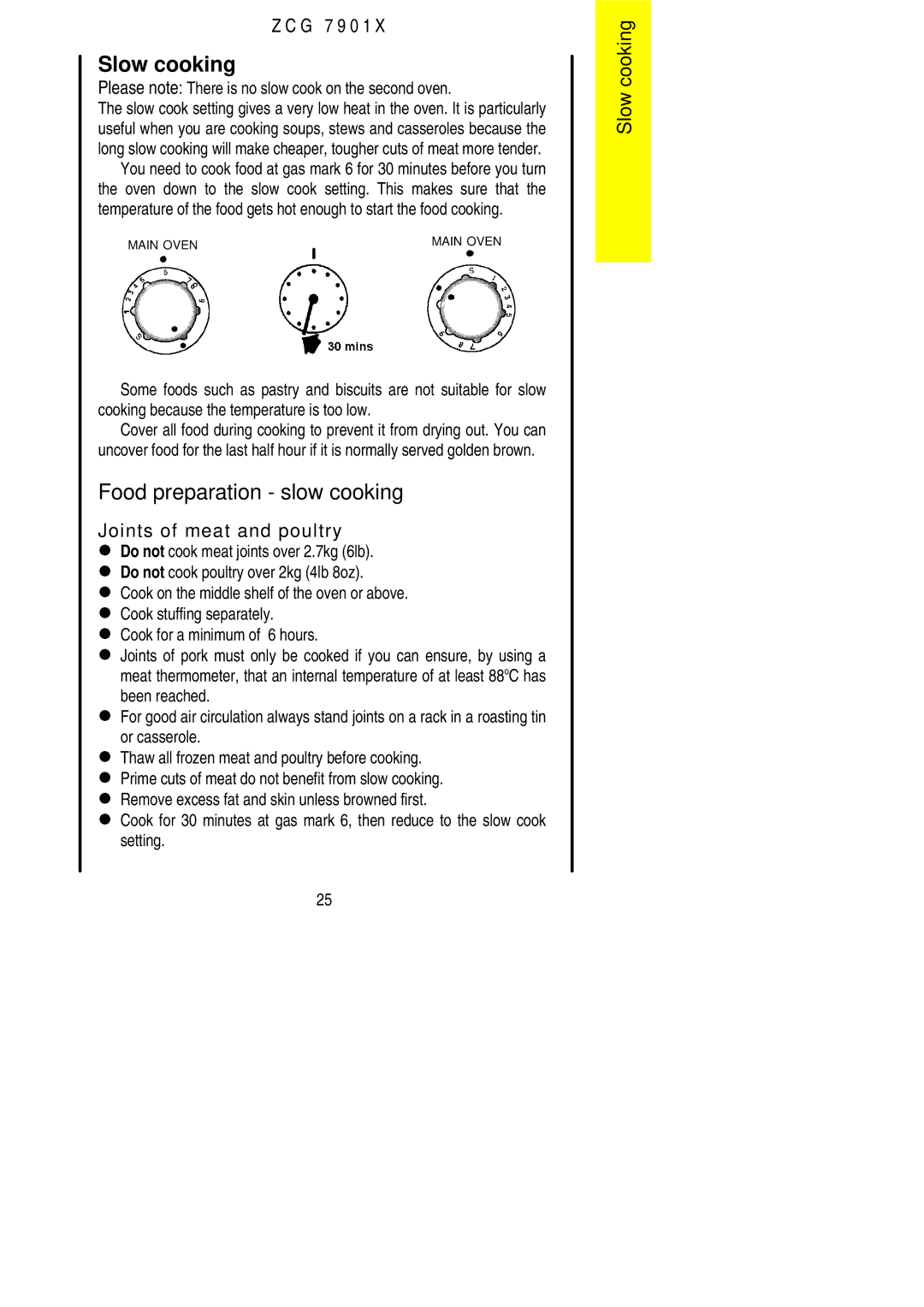 Zanussi ZCG 7901X manual Slow cooking, Food preparation slow cooking, Please note There is no slow cook on the second oven 