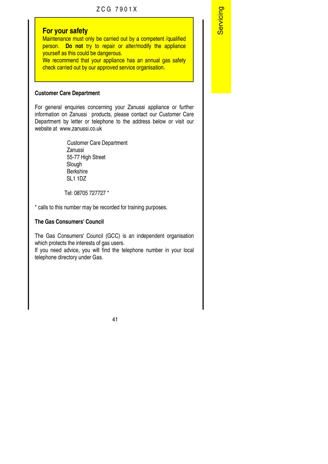 Zanussi ZCG 7901X manual Customer Care Department 