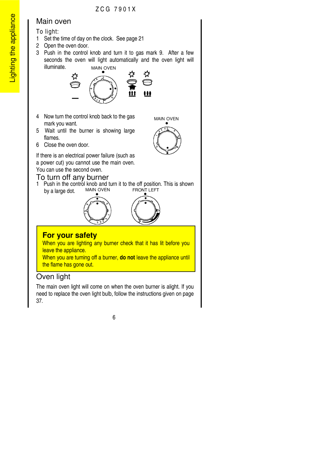 Zanussi ZCG 7901X manual Main oven, To turn off any burner, Oven light 