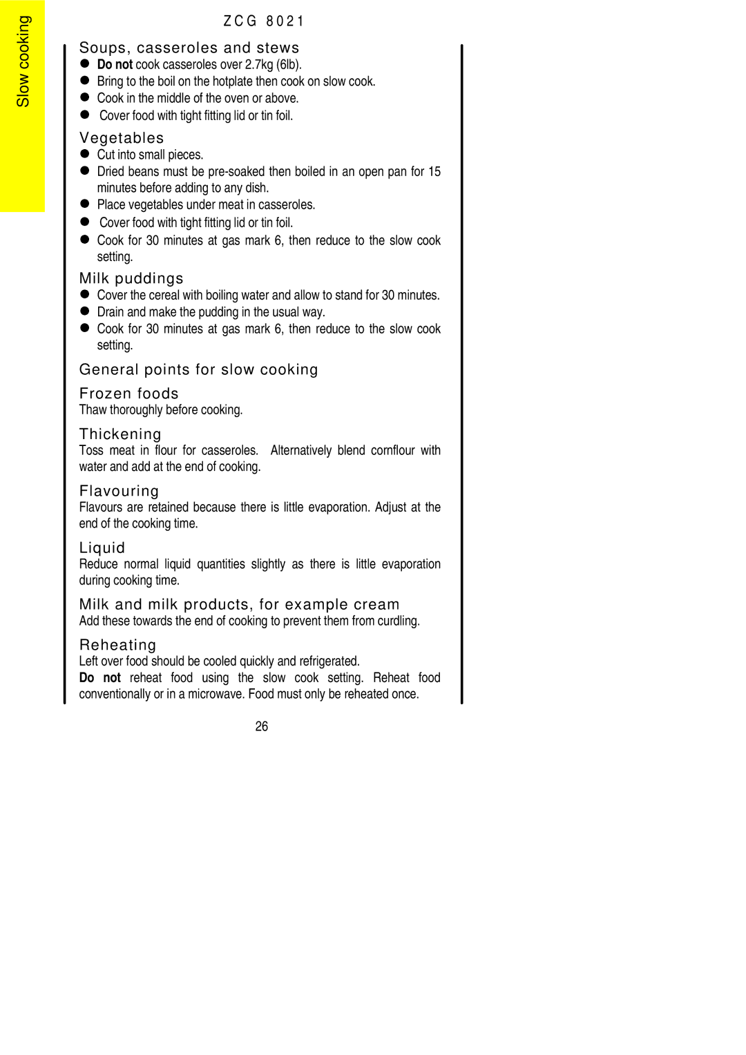 Zanussi ZCG 8021 manual Do not cook casseroles over 2.7kg 6lb, Cover food with tight fitting lid or tin foil 