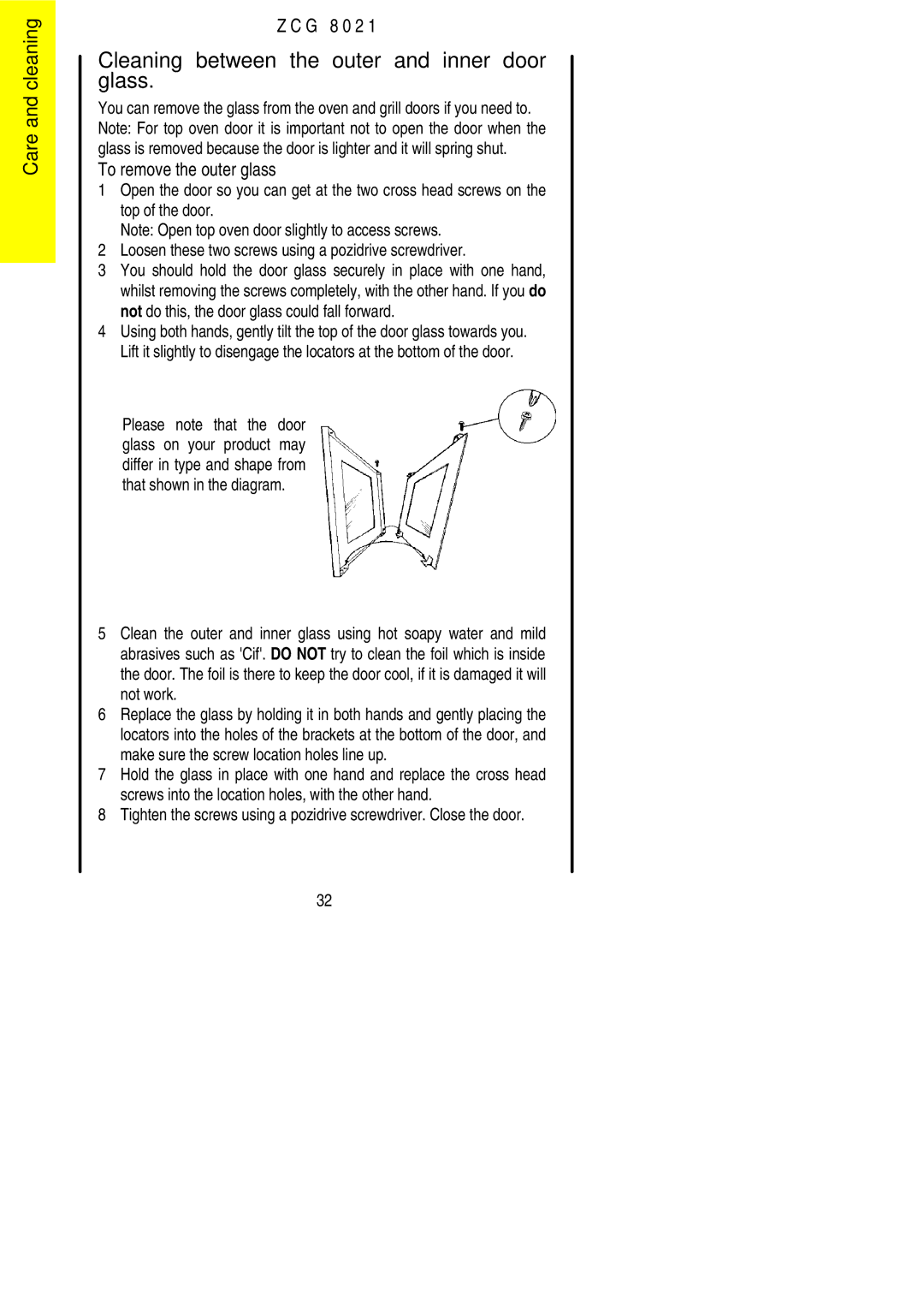 Zanussi ZCG 8021 manual Cleaning between the outer and inner door glass, To remove the outer glass 