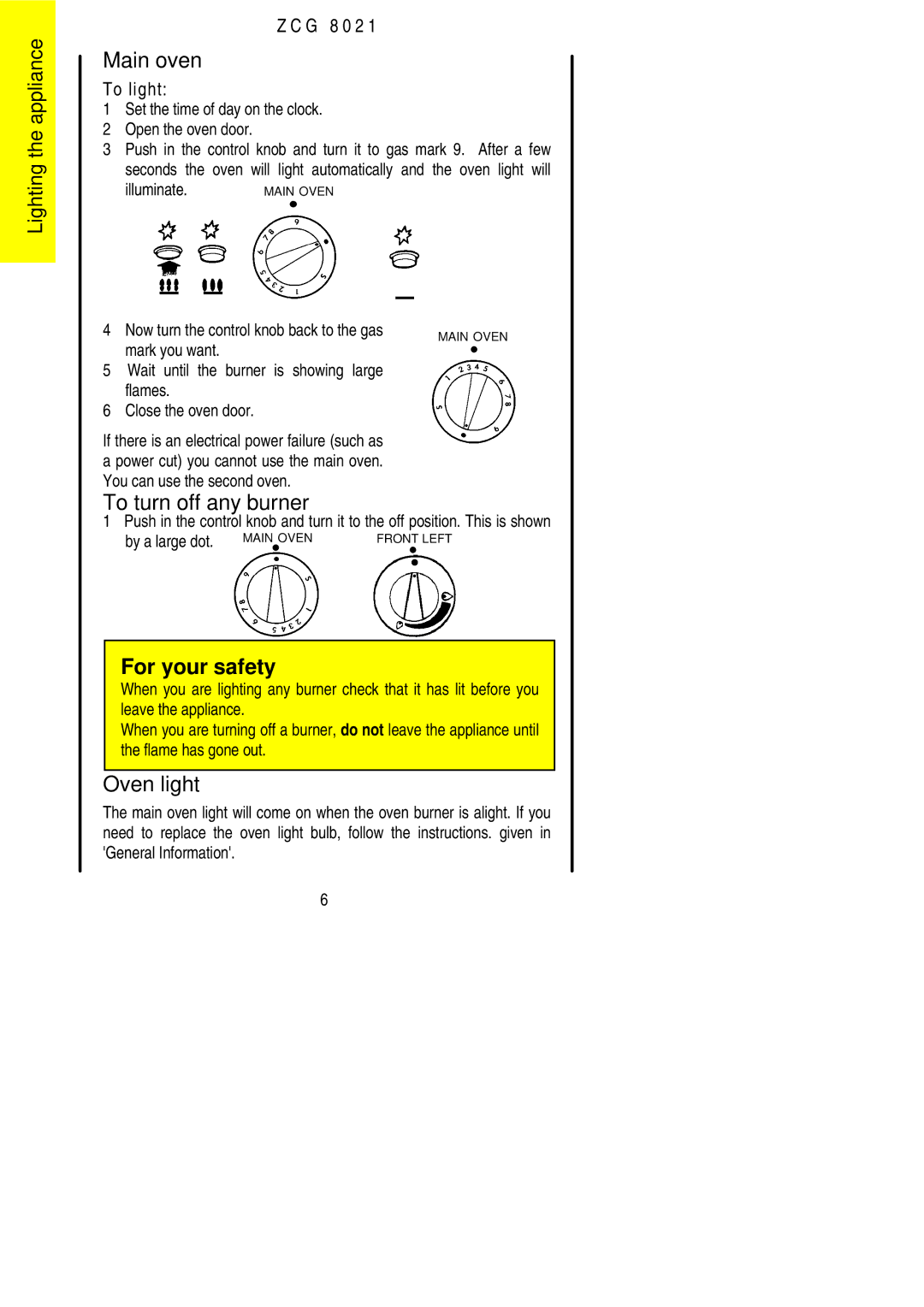 Zanussi ZCG 8021 manual Main oven, To turn off any burner, Oven light 