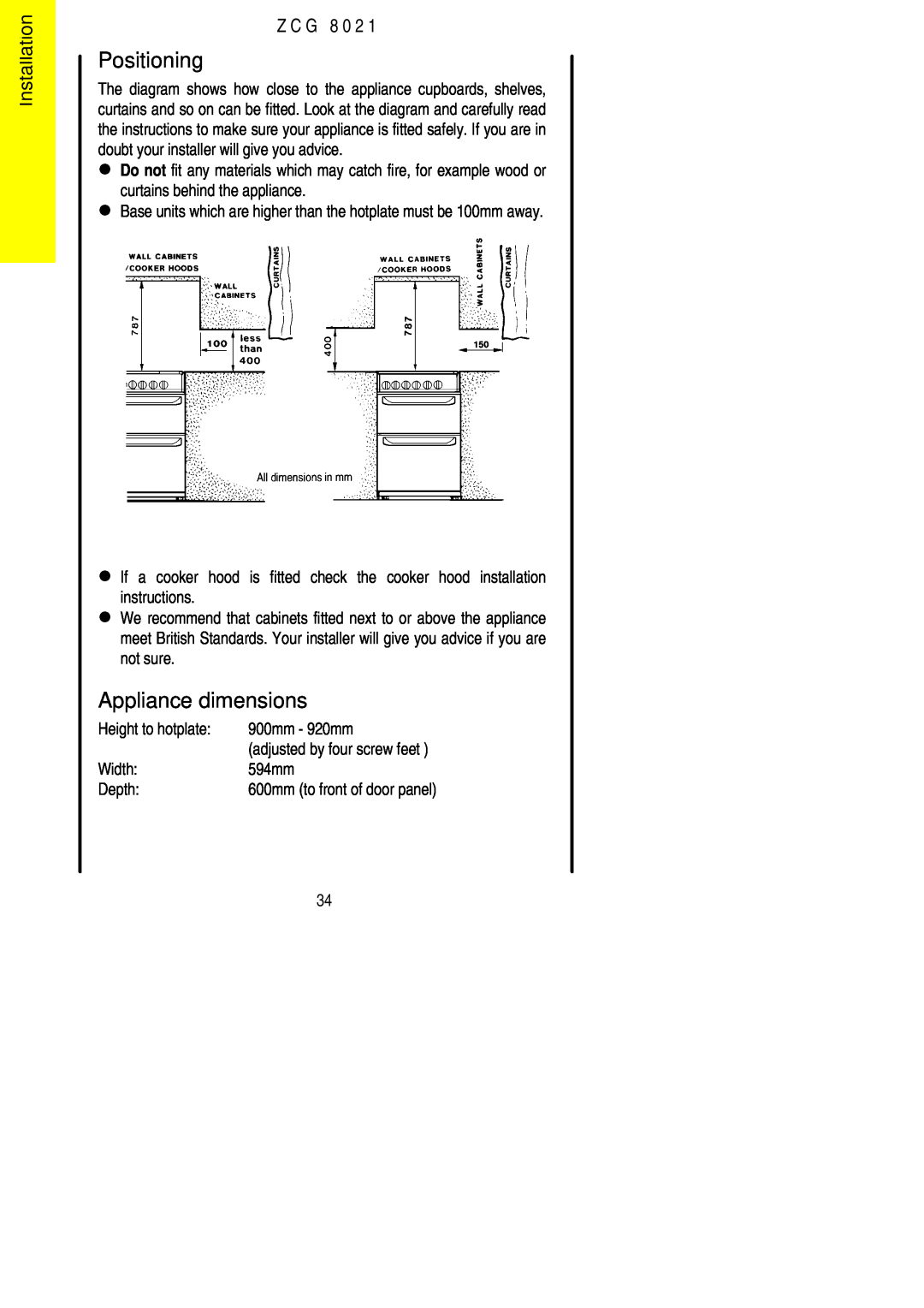 Zanussi ZCG 8021 manual Positioning, Appliance dimensions, Installation, Z C G 
