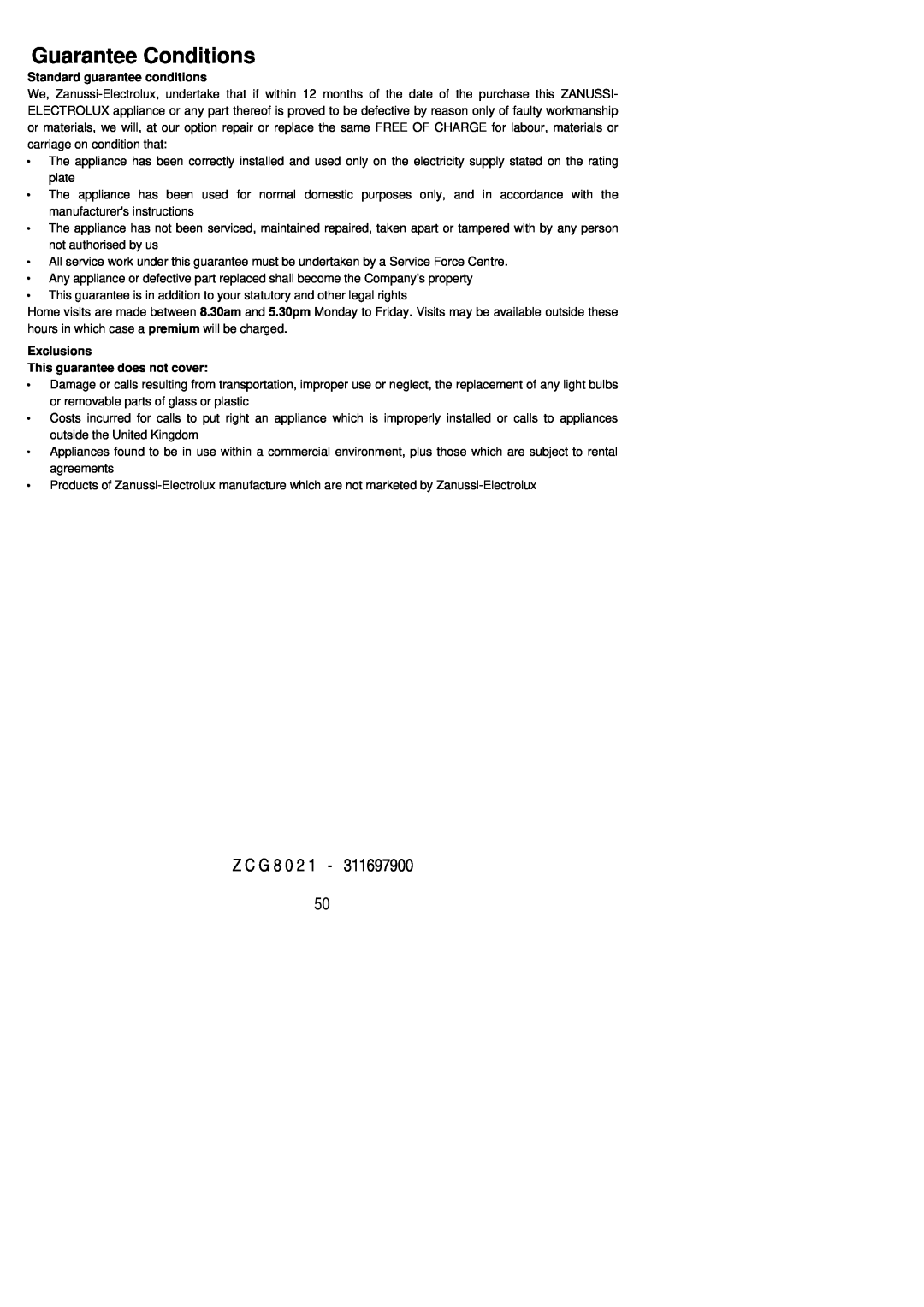 Zanussi ZCG 8021 manual Guarantee Conditions, Z C G 8 