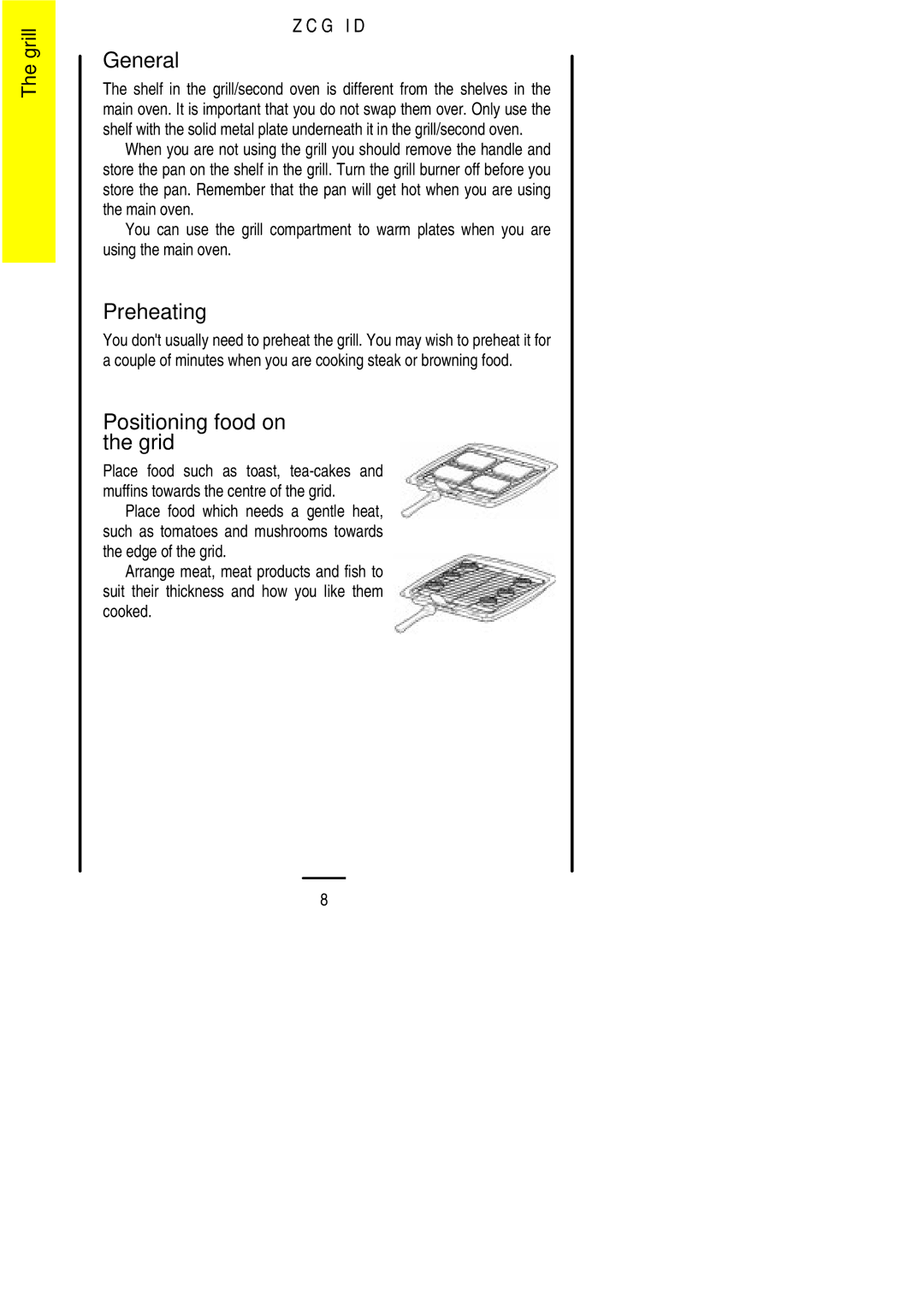 Zanussi ZCG ID manual General, Preheating, Positioning food on the grid 