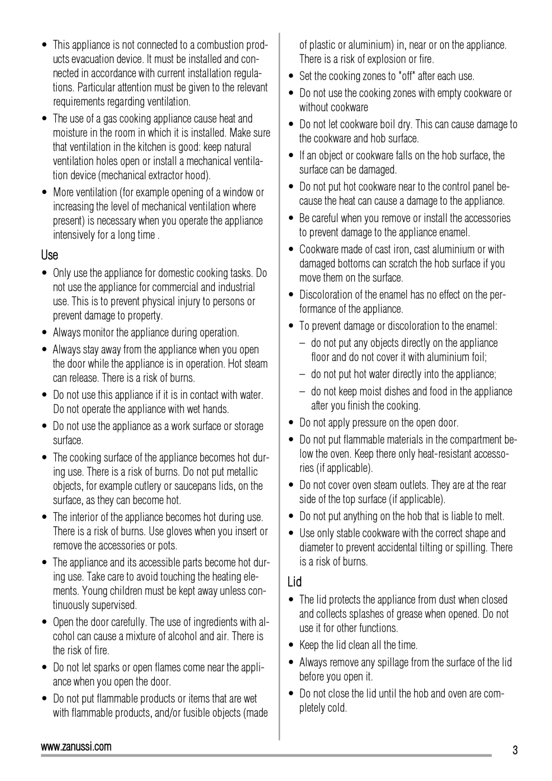 Zanussi ZCG560G user manual Use, Lid, Do not apply pressure on the open door 