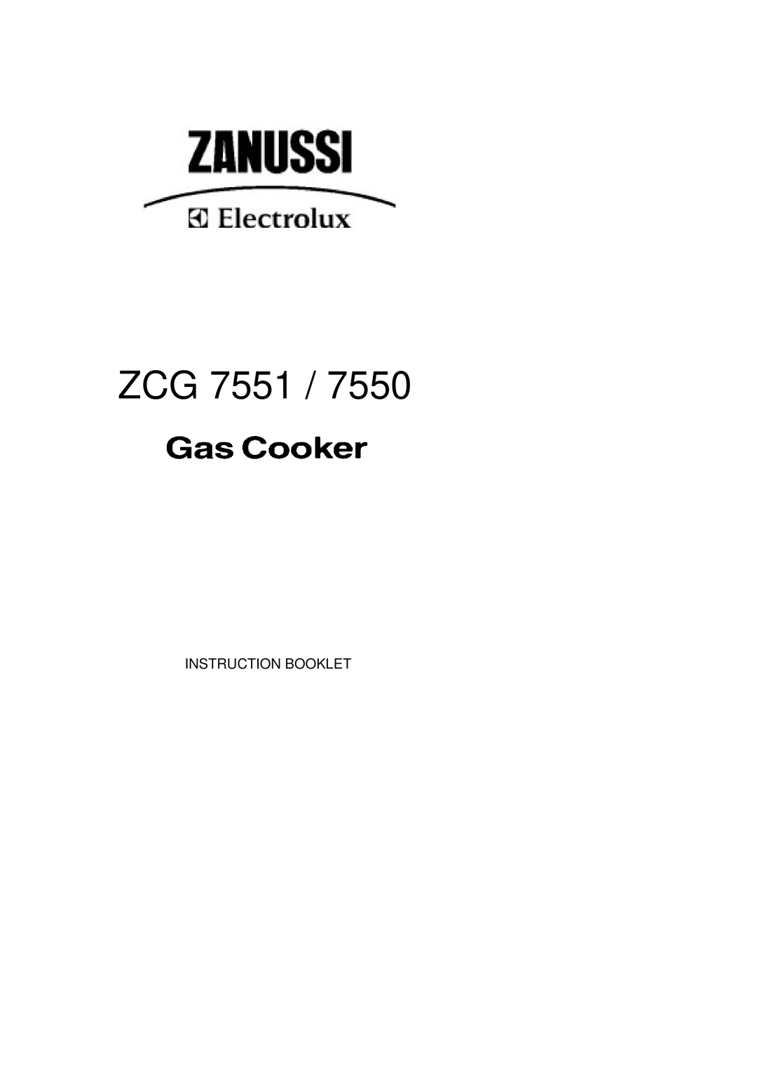 Zanussi ZCG7550 manual ZCG 7551 