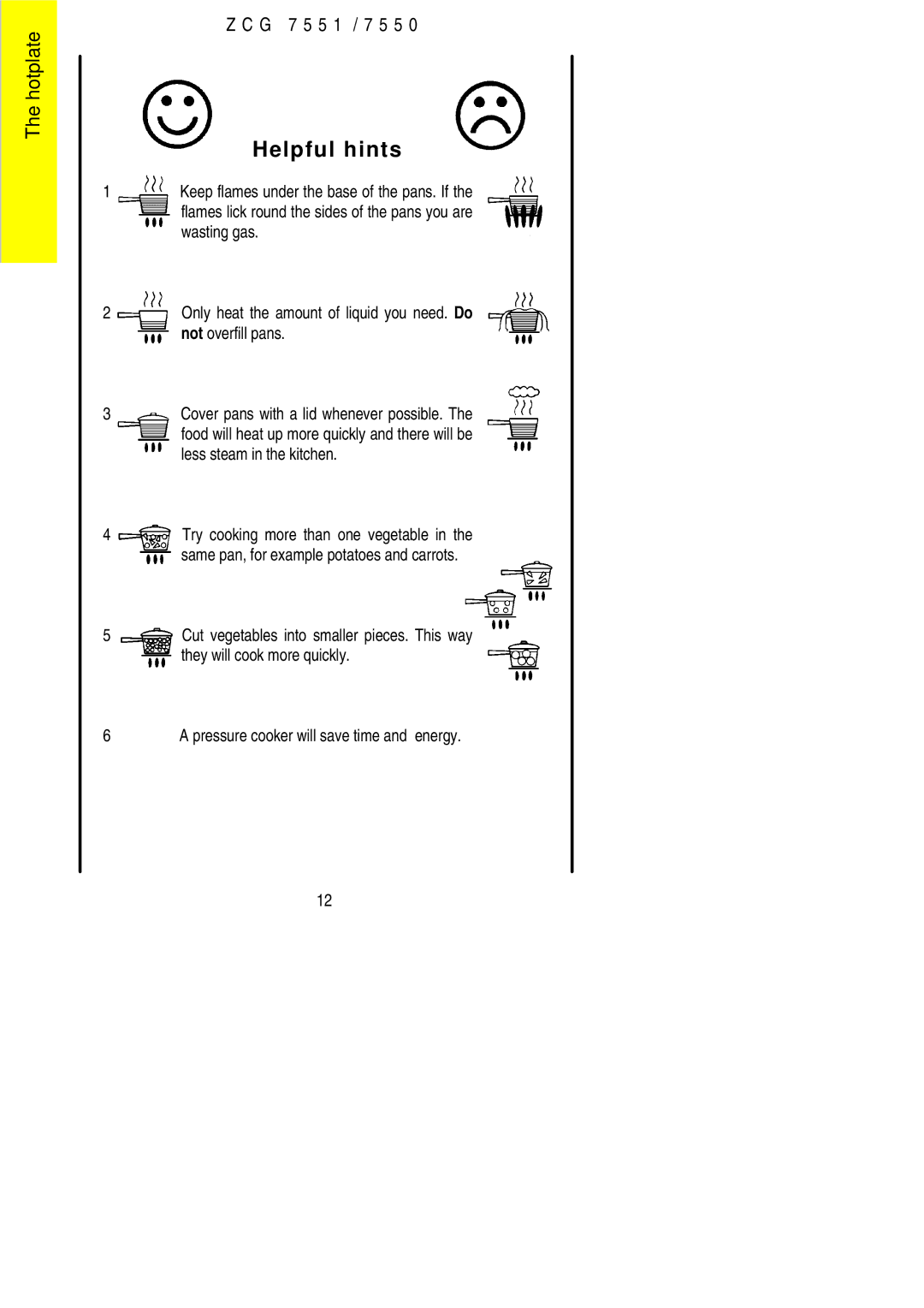 Zanussi ZCG7550 manual Helpful hints 