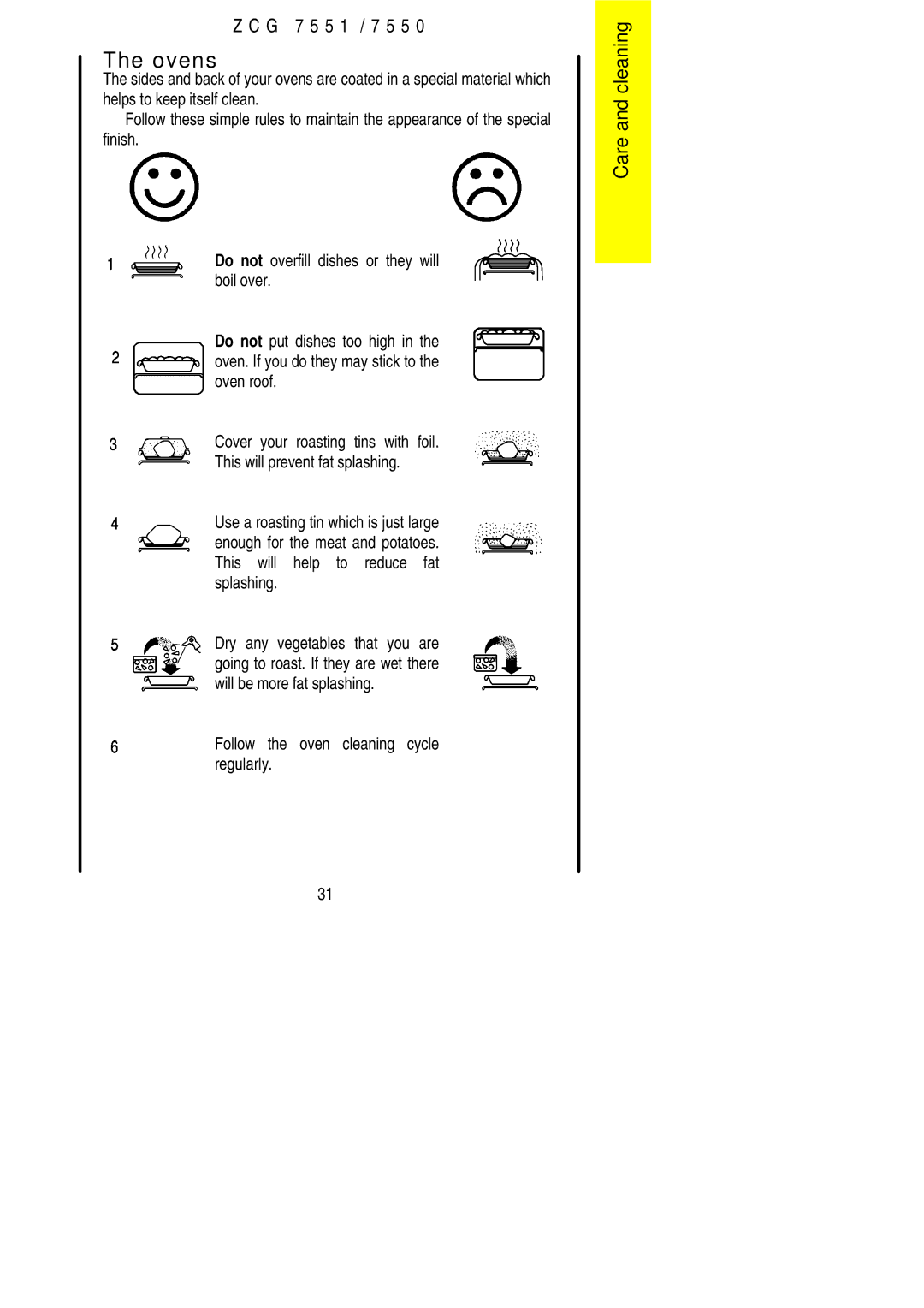 Zanussi ZCG7550 manual Ovens, Follow the oven cleaning cycle regularly 