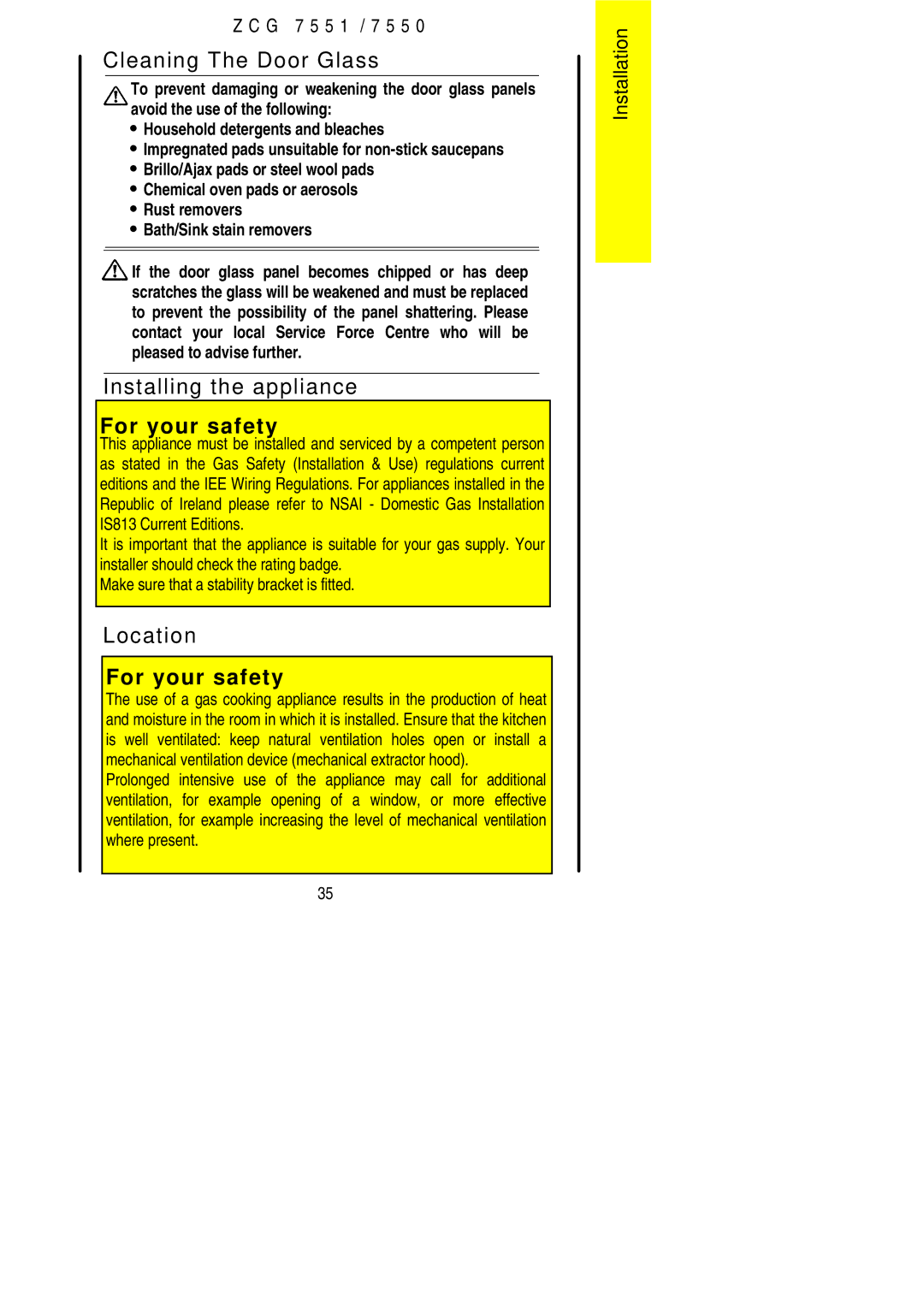 Zanussi ZCG7550 manual Cleaning The Door Glass, Installing the appliance, Location 