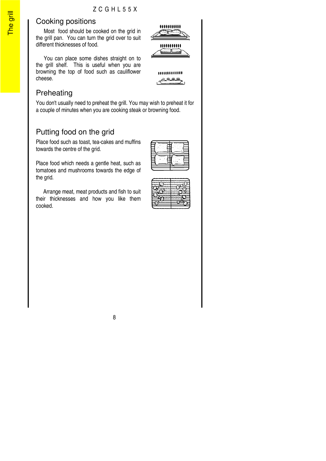 Zanussi ZCGHL55X manual Cooking positions, Preheating, Putting food on the grid 