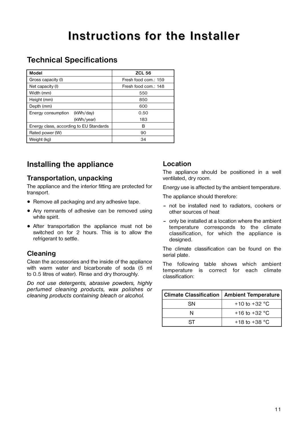 Zanussi ZCL 56 manual Instructions for the Installer, Technical Specifications, Installing the appliance 