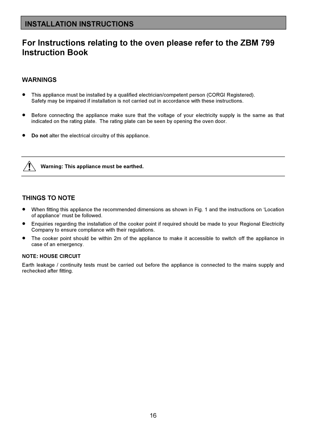 Zanussi ZCM 1000X manual Installation Instructions, Things to Note 