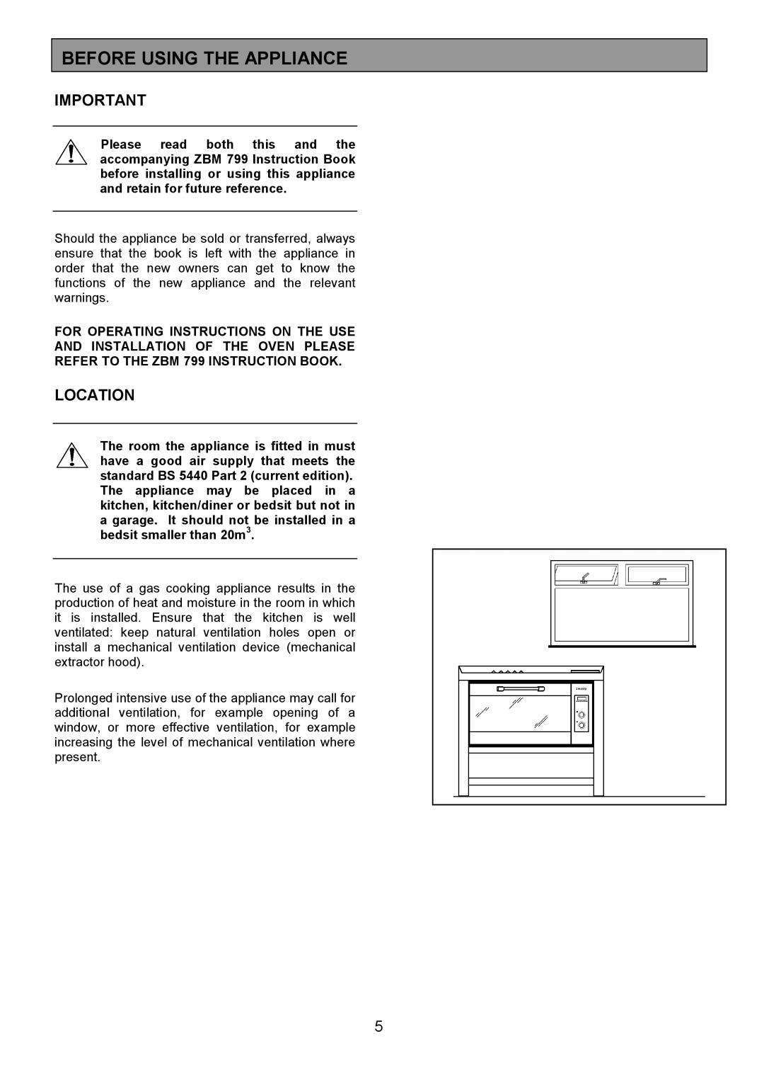 Zanussi ZCM 1000X manual Before Using the Appliance, Location 