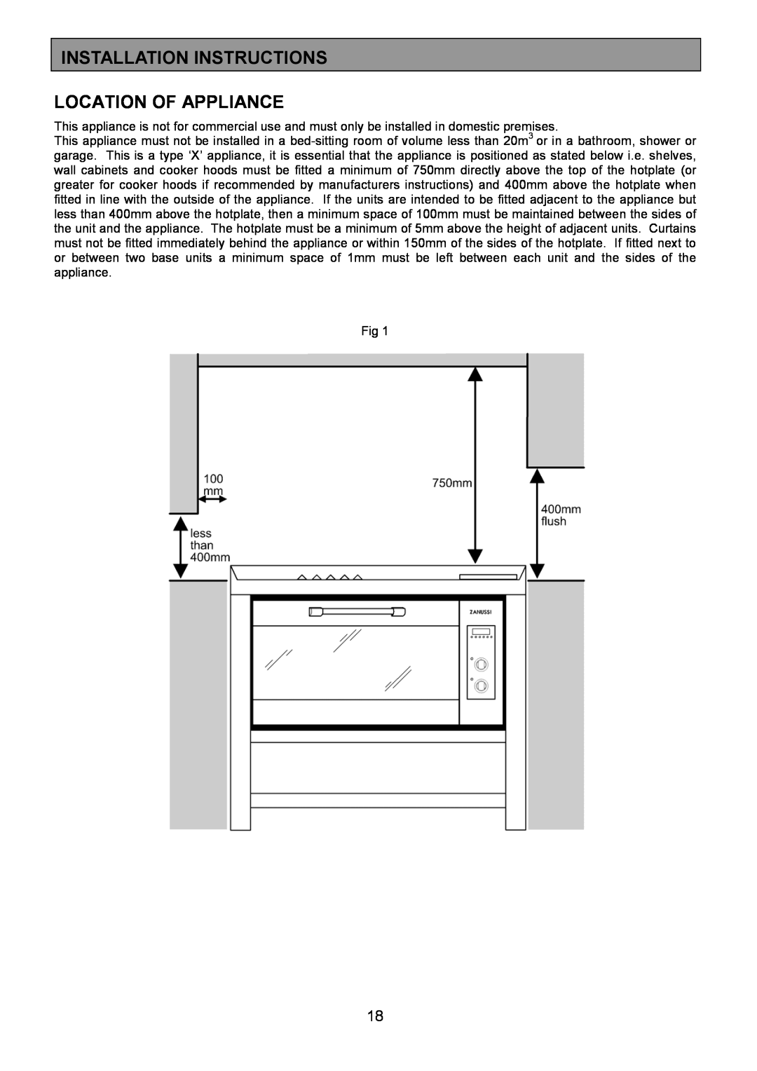 Zanussi ZCM 1000X manual Location Of Appliance, Installation Instructions 